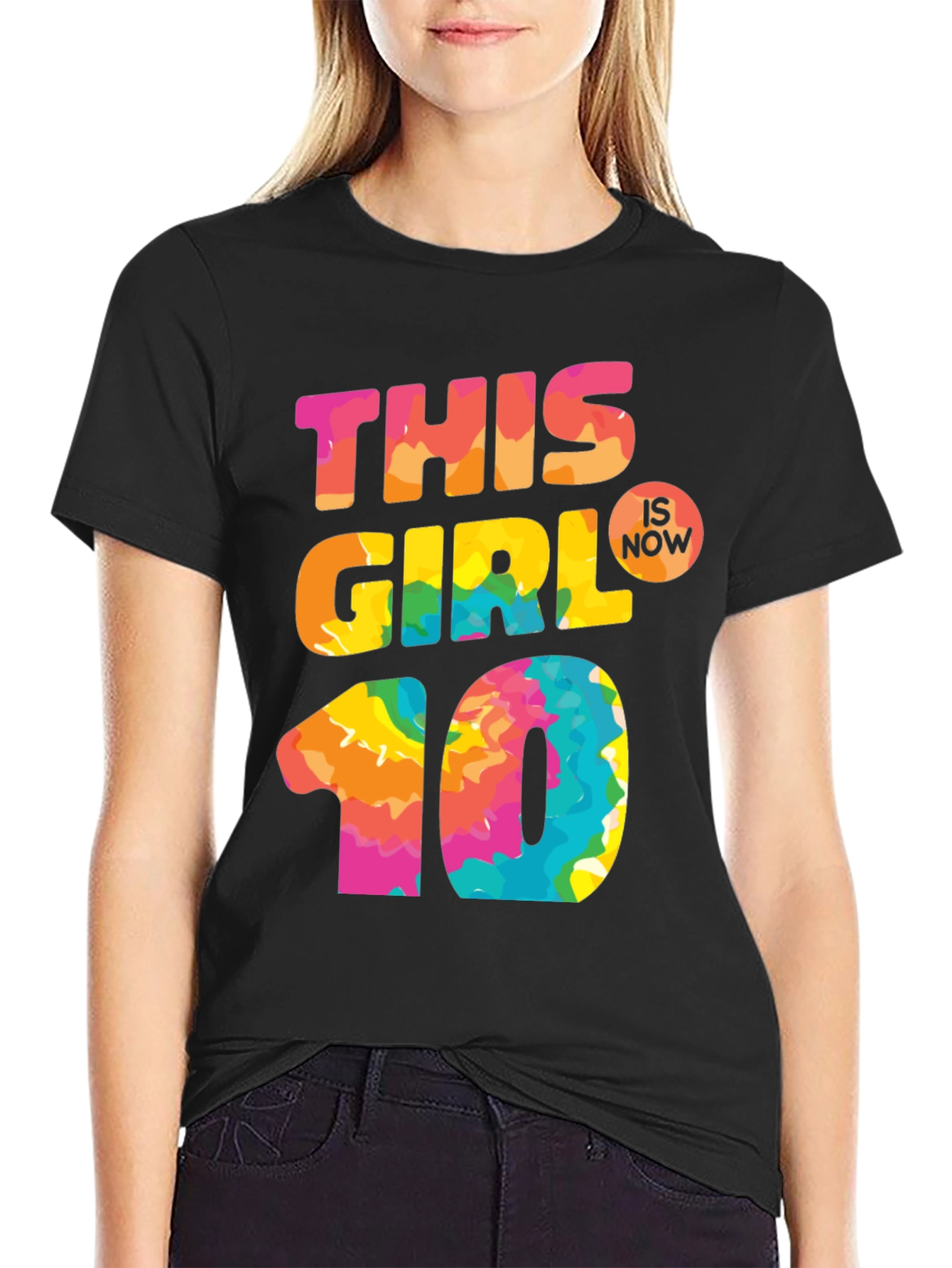 This Girl Is Now 10 T-Shirt