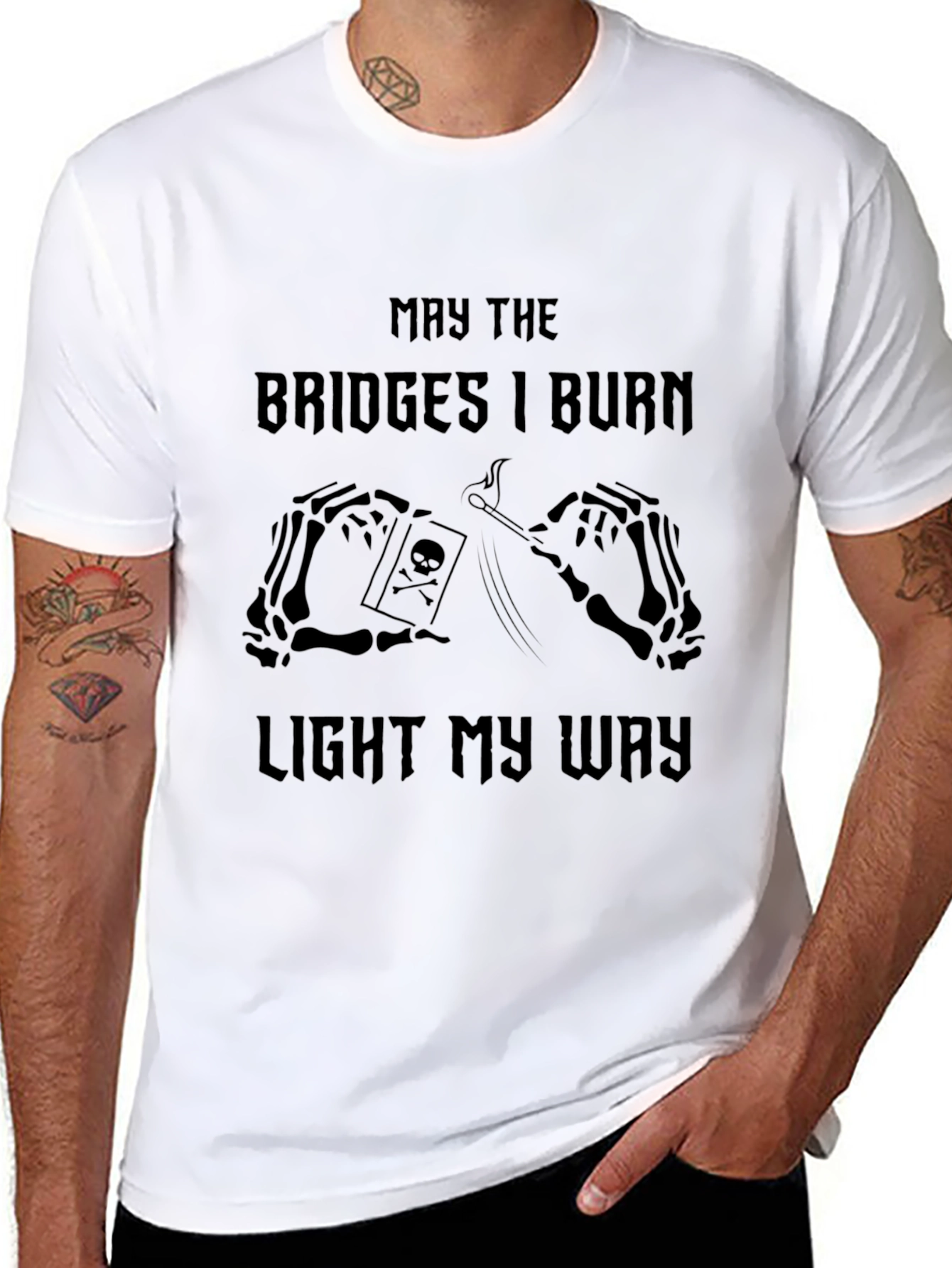 May The Bridges I Burn Graphic T-Shirt