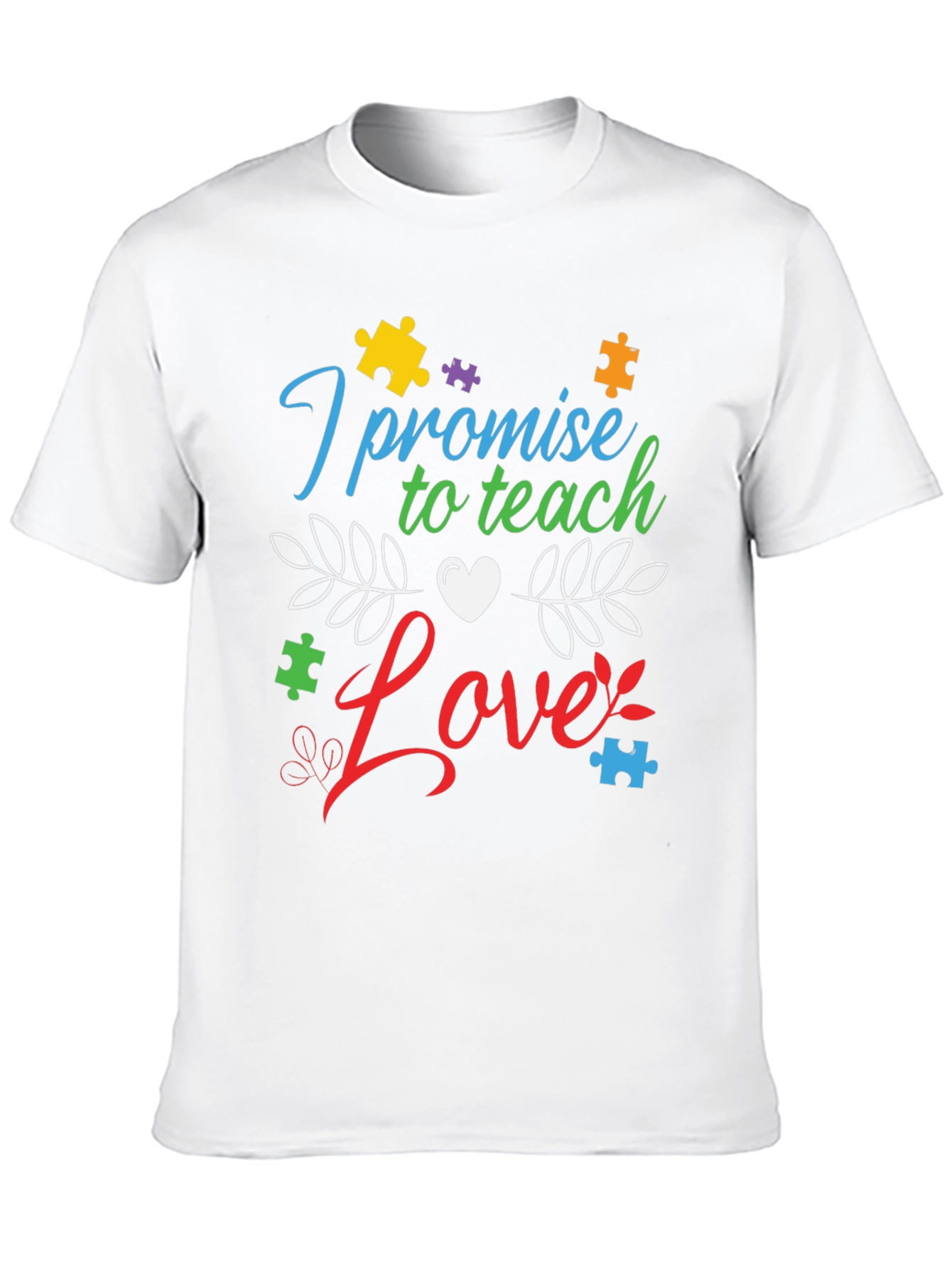 Teach Love Autism Awareness T-Shirt