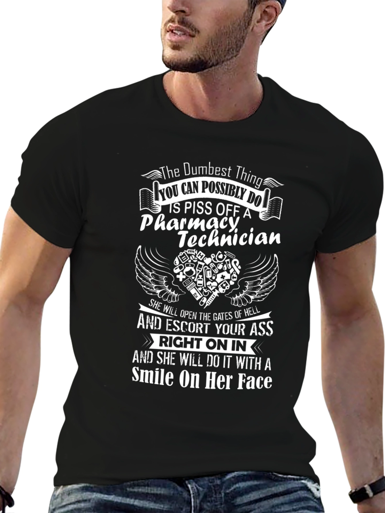 Pharmacy Technician T-Shirt: Dumbest Thing to Do