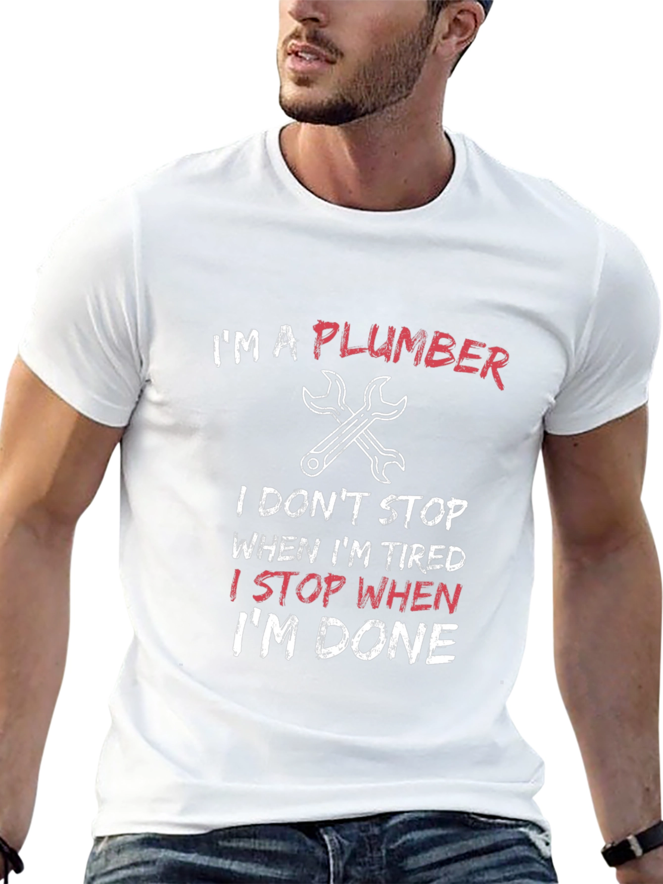 Im a Plumber T-Shirt