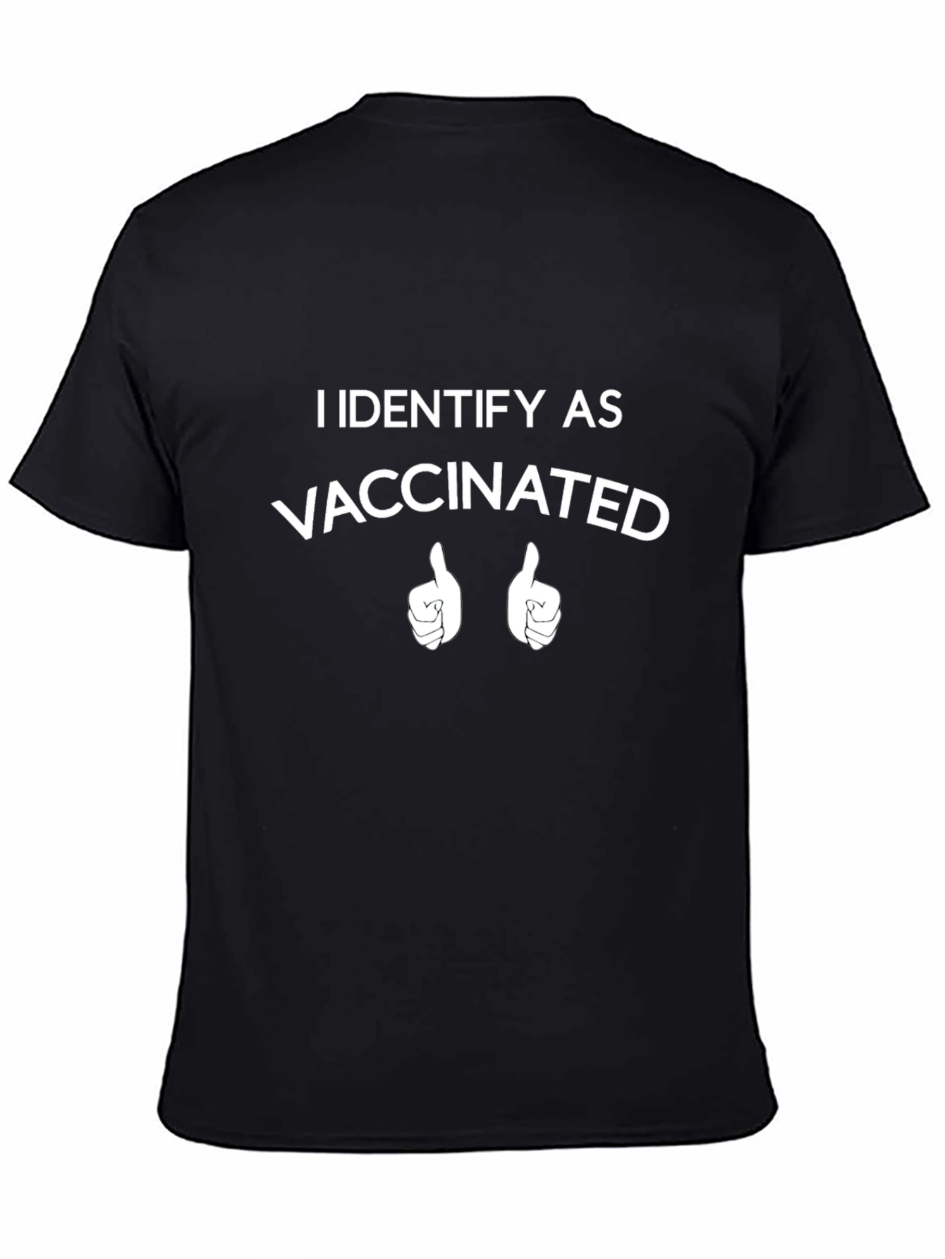 I Identify as Vaccinated Graphic T-Shirt