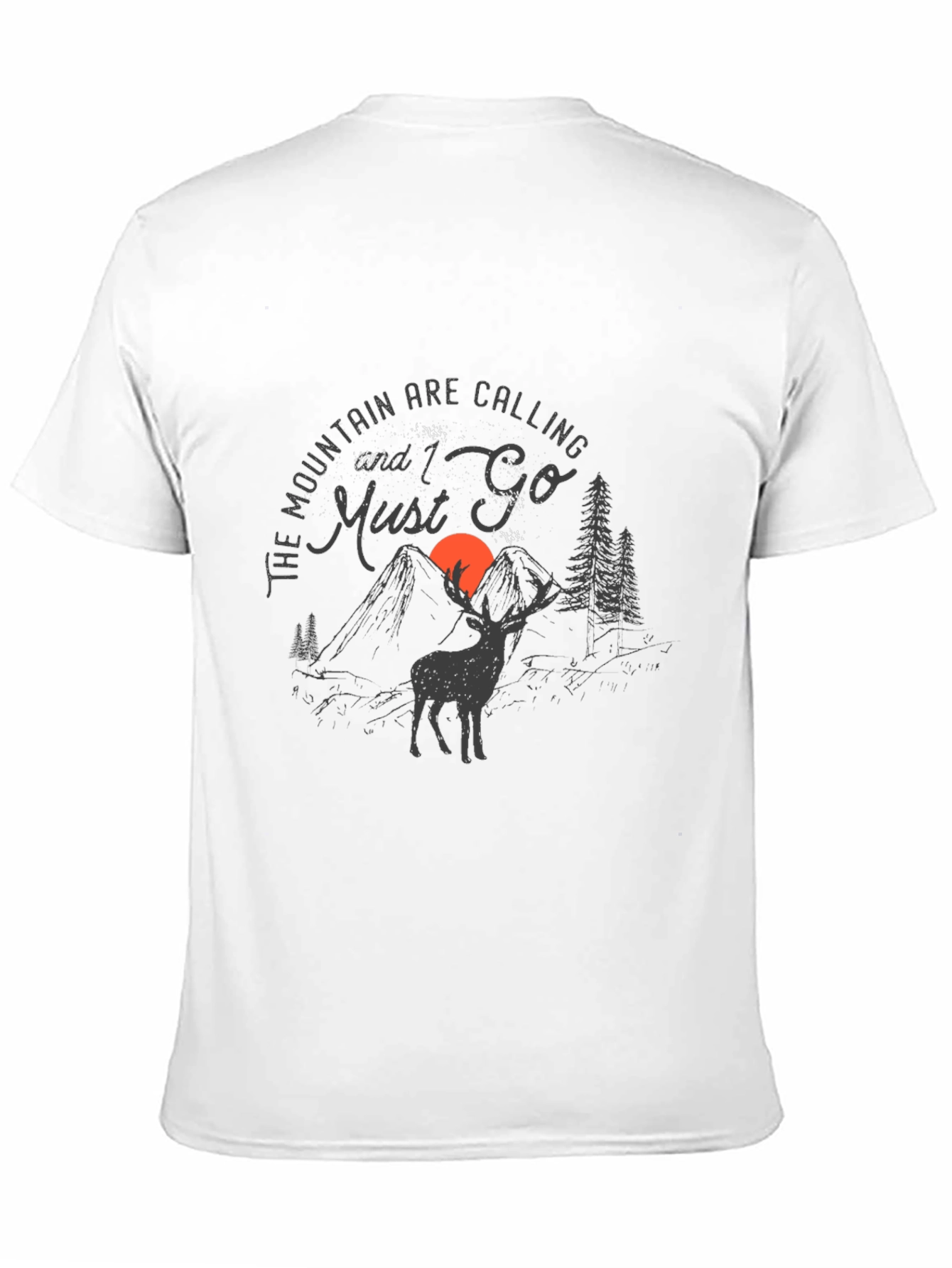 The Mountain Are Calling T-Shirt