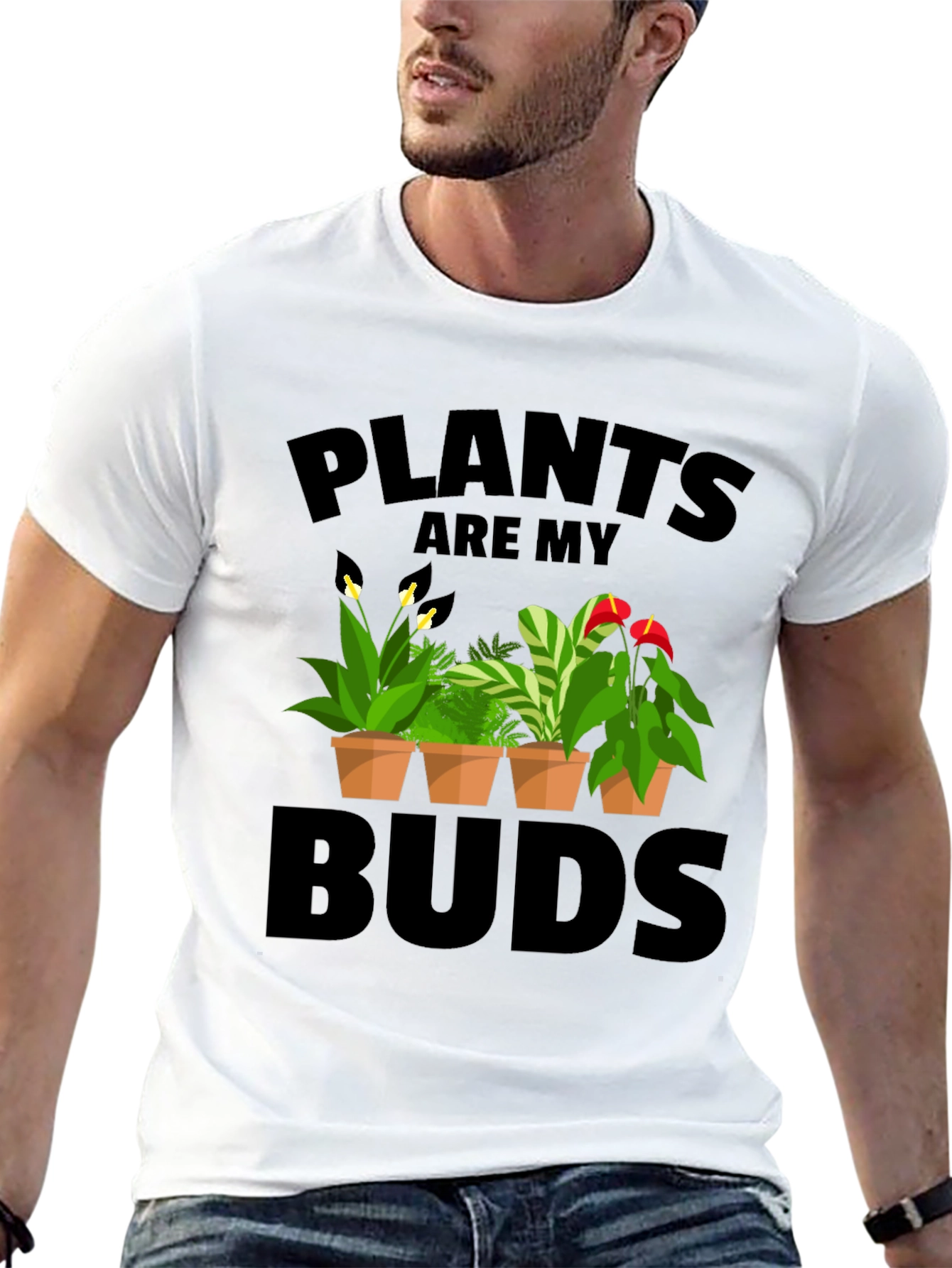 Plants Are My Buds Graphic T-Shirt