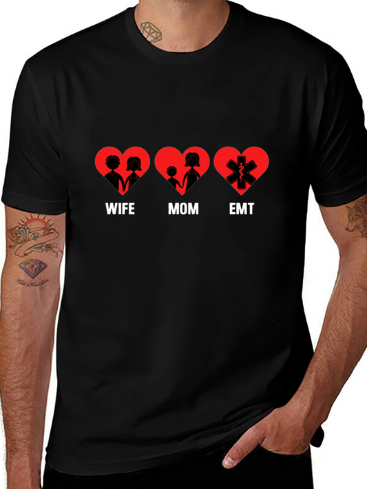 Wife Mom EMT Heart T-Shirt - Black Cotton Tee