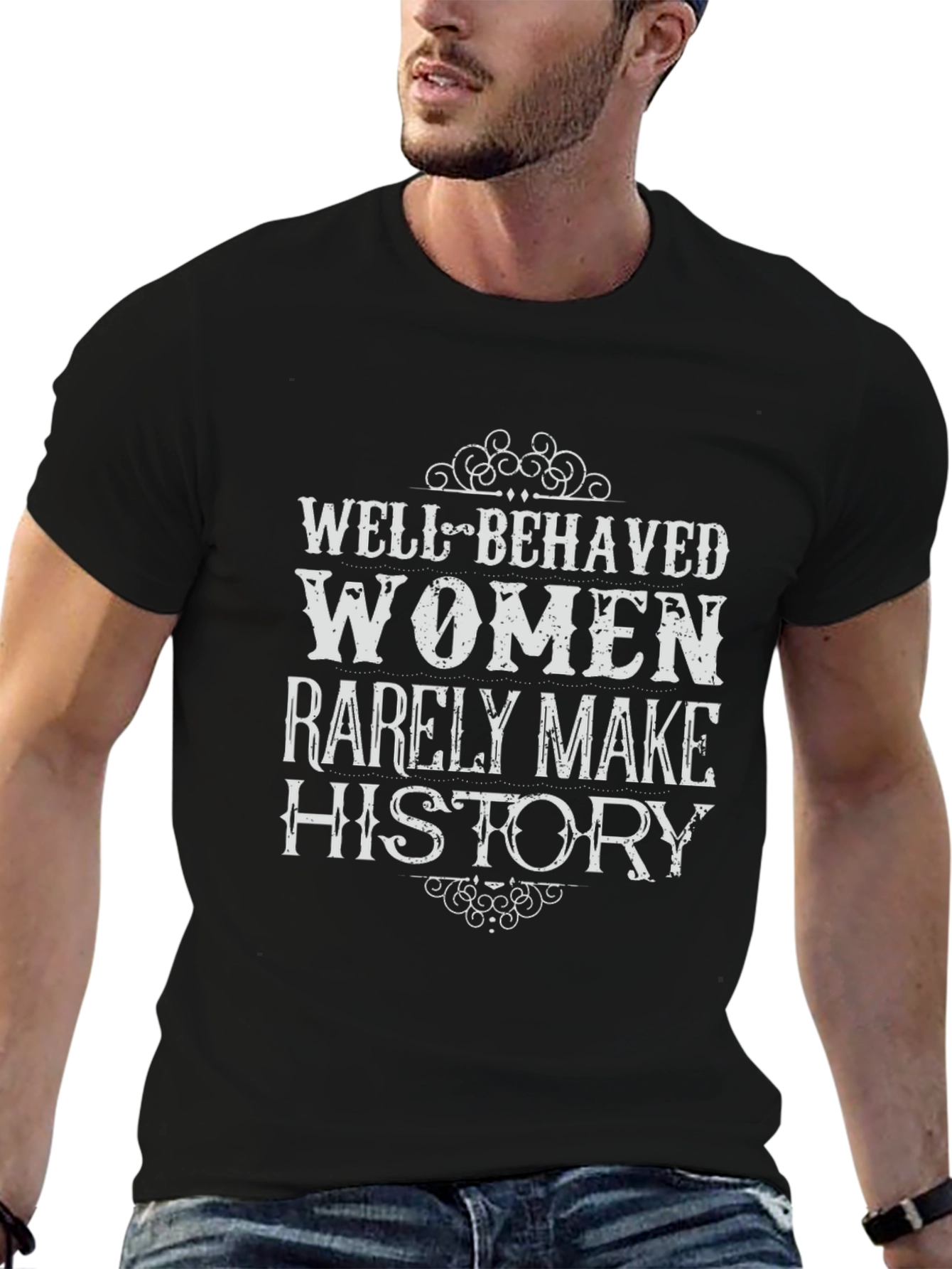 Well Behaved Women History Graphic Tee
