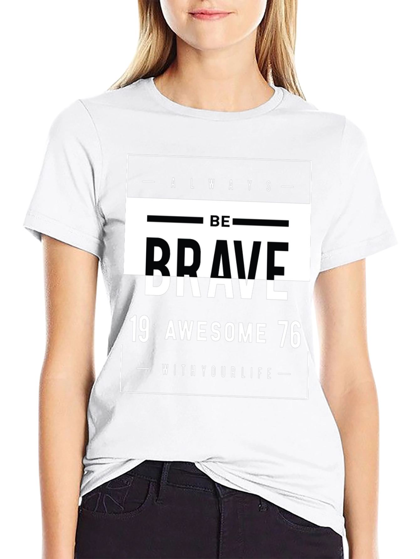 Be Brave Graphic Tee - Awesome 1976 Design