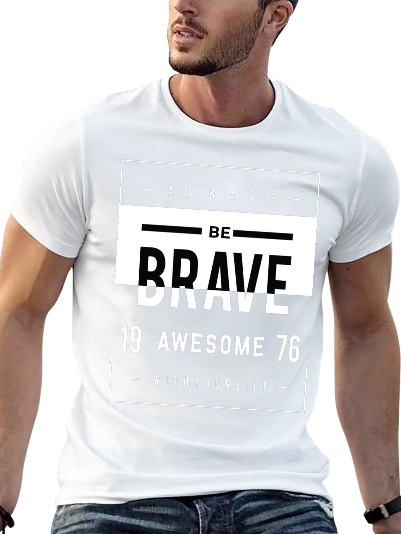 Be Brave Graphic Tee - Awesome 1976 Design