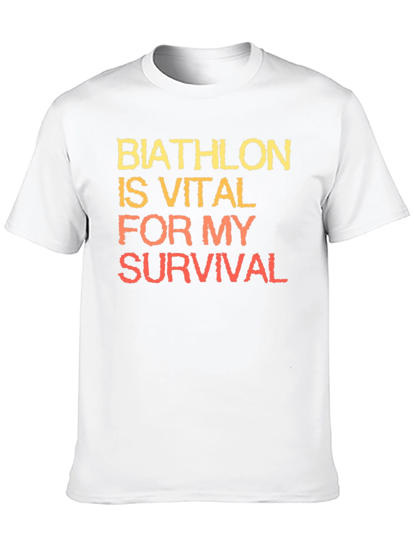 Biathlon is Vital for My Survival T-Shirt