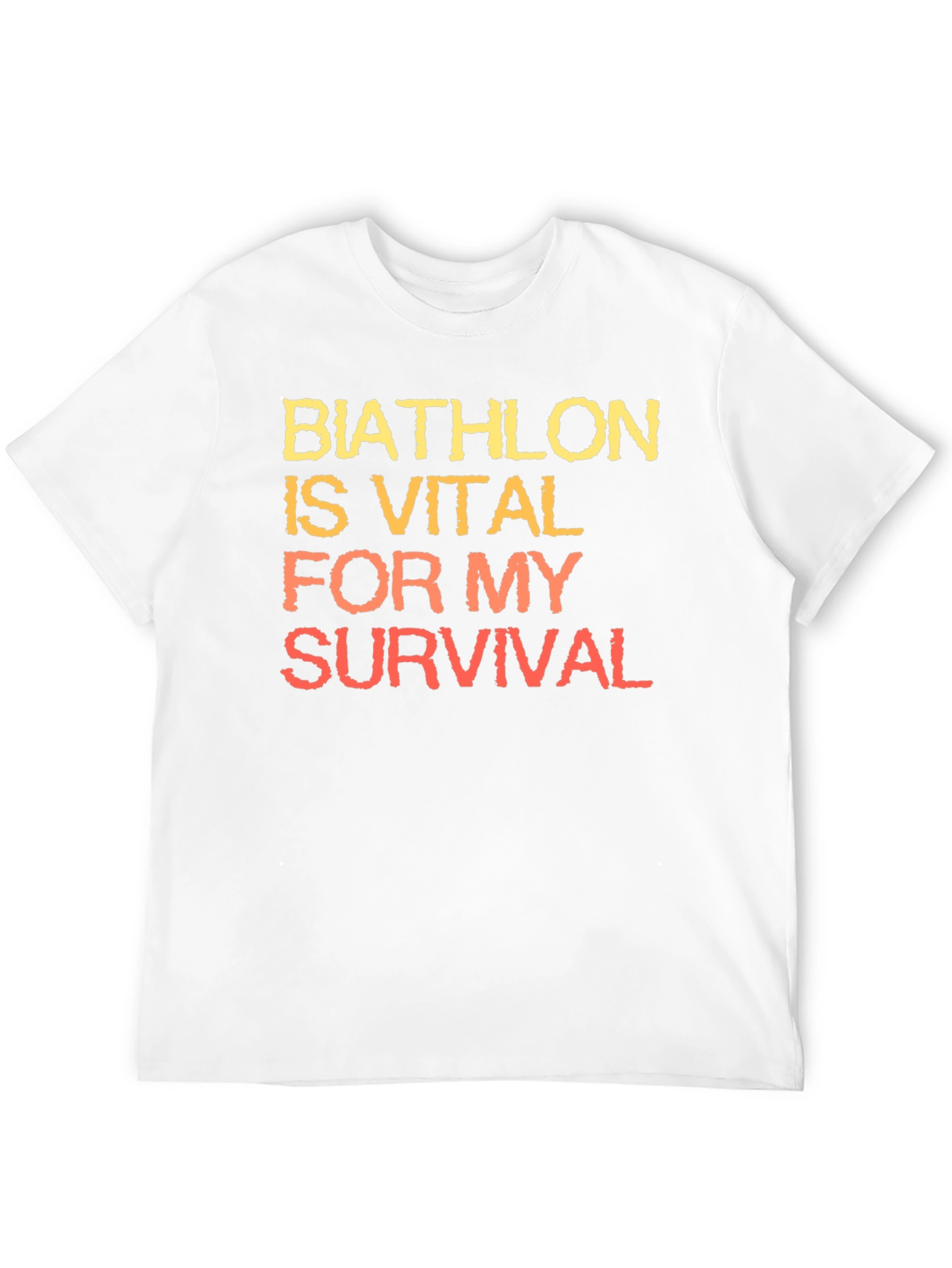 Biathlon is Vital for My Survival T-Shirt