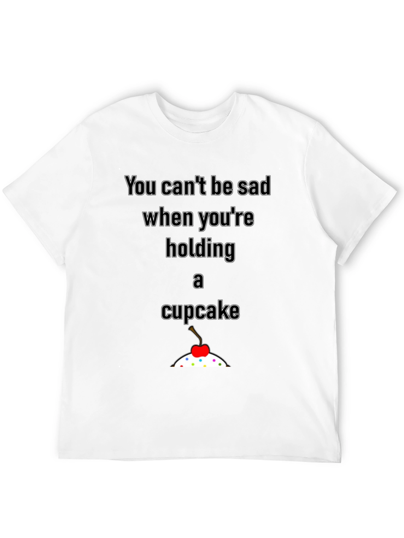 Cupcake Lover T-Shirt - Funny Saying