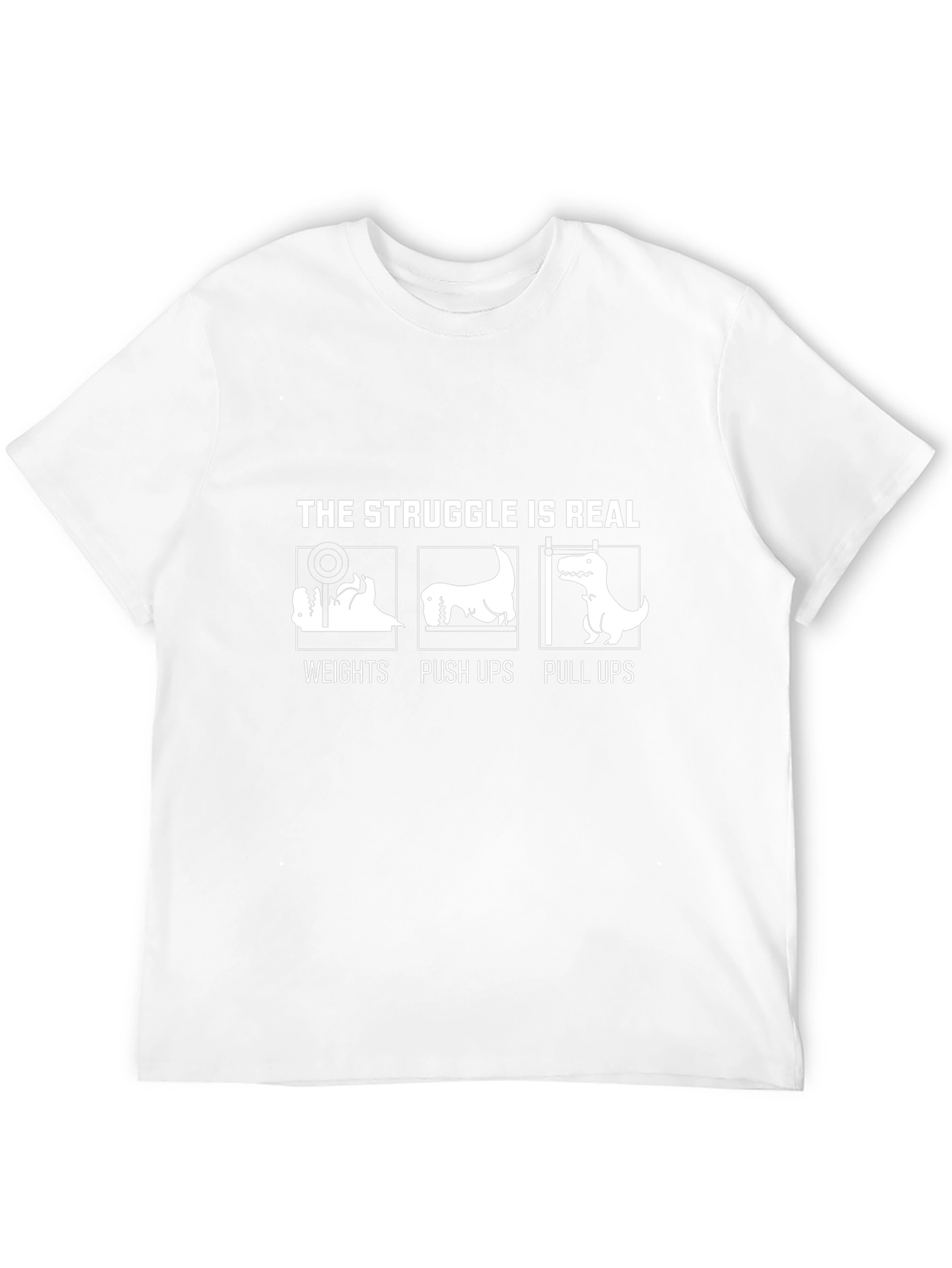 The Struggle Is Real Dinosaur Workout T-Shirt