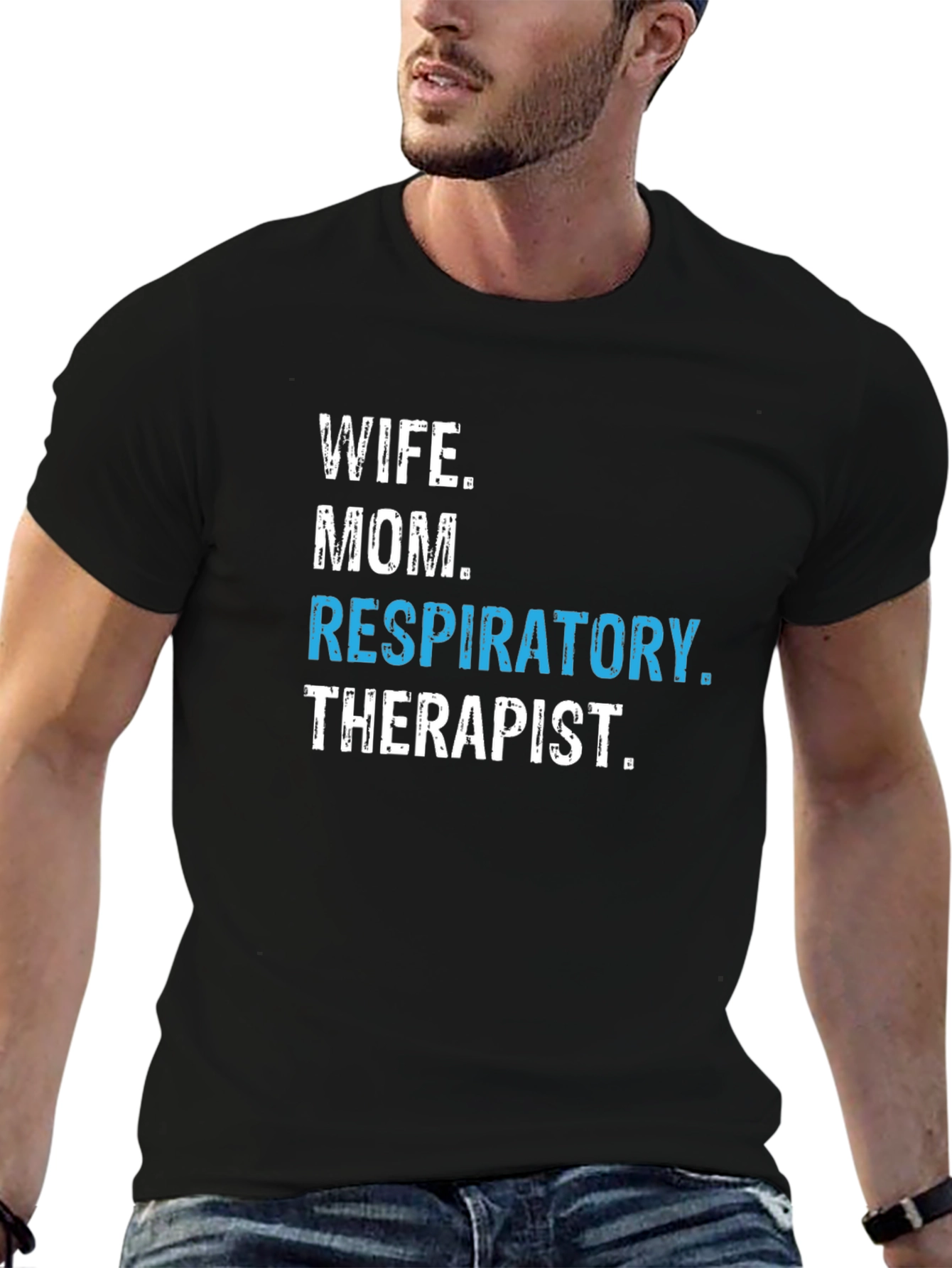 Wife Mom Respiratory Therapist Graphic Tee