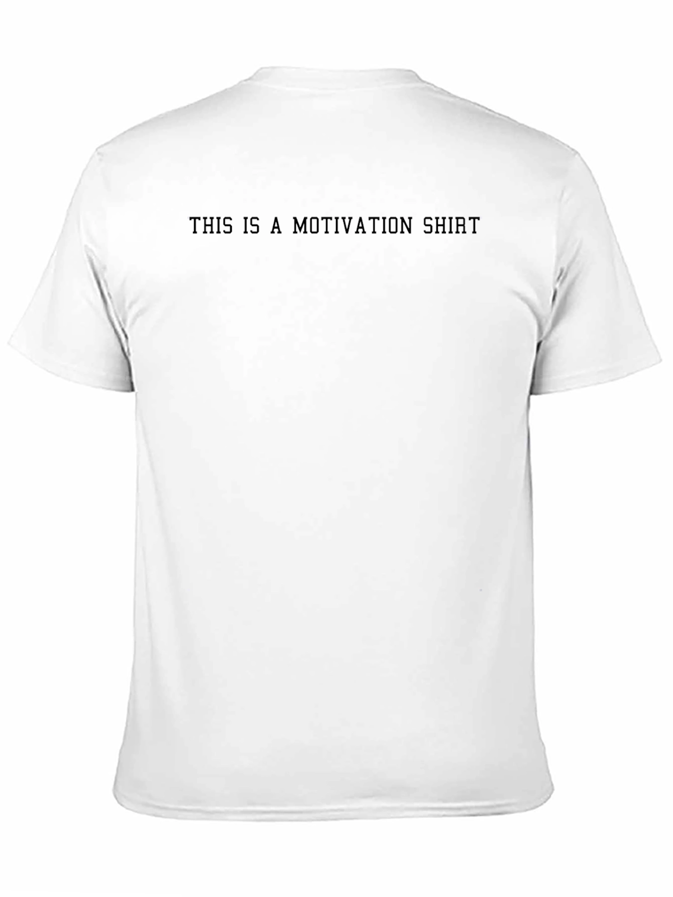 Motivation T-Shirt - Inspiring Daily Wear