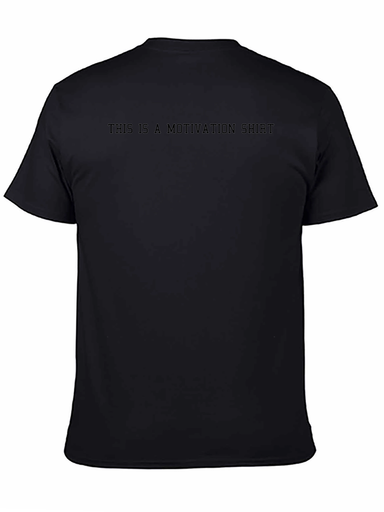 Motivation T-Shirt - Inspiring Daily Wear