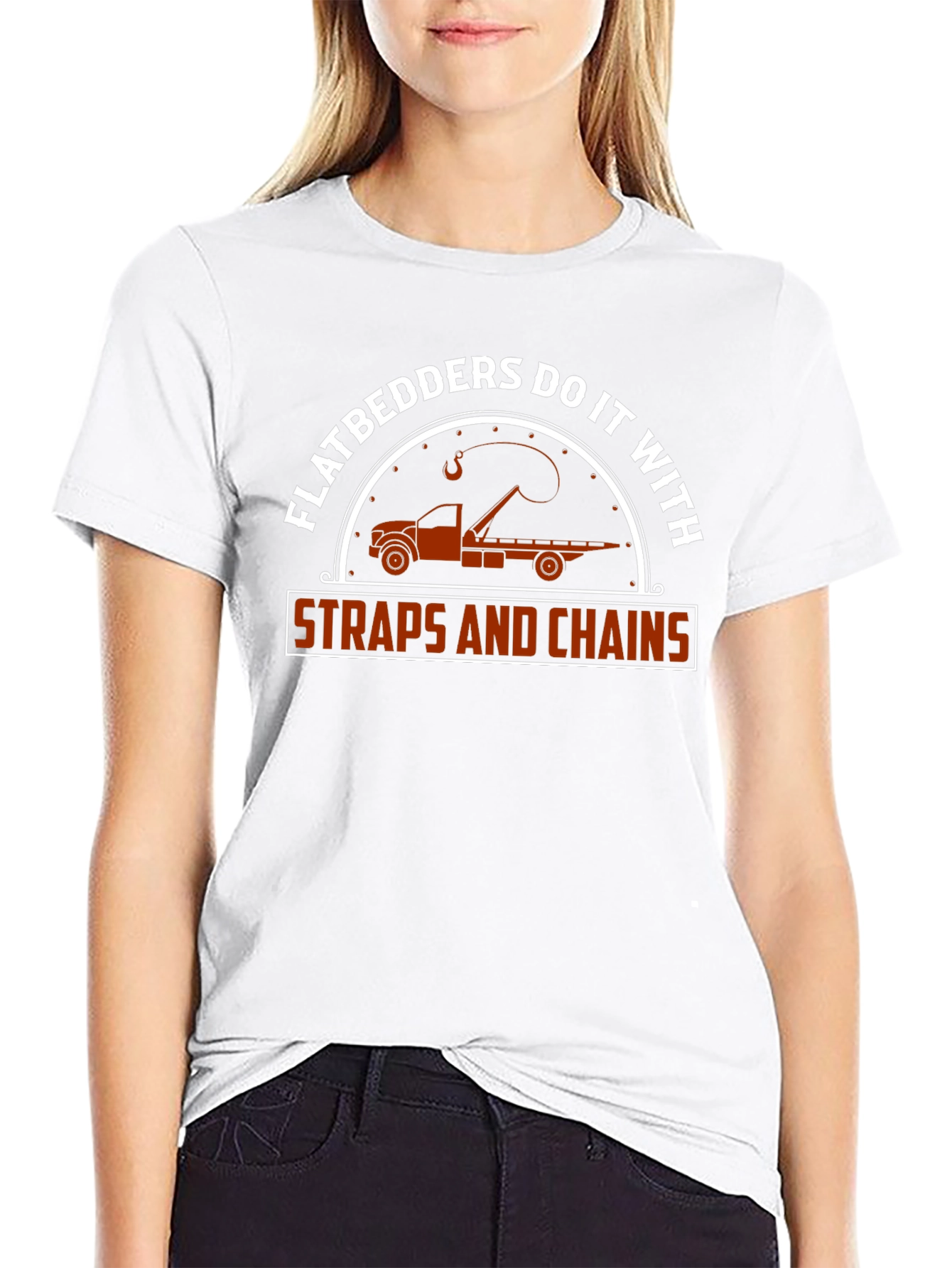 Flatbedders Do It With Straps and Chains T-Shirt