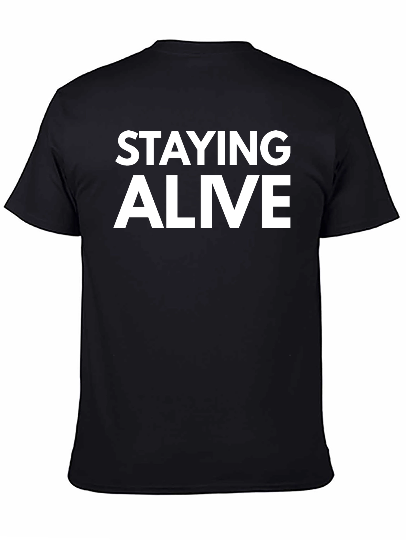 Staying Alive Graphic Tee - Black Cotton T-Shirt