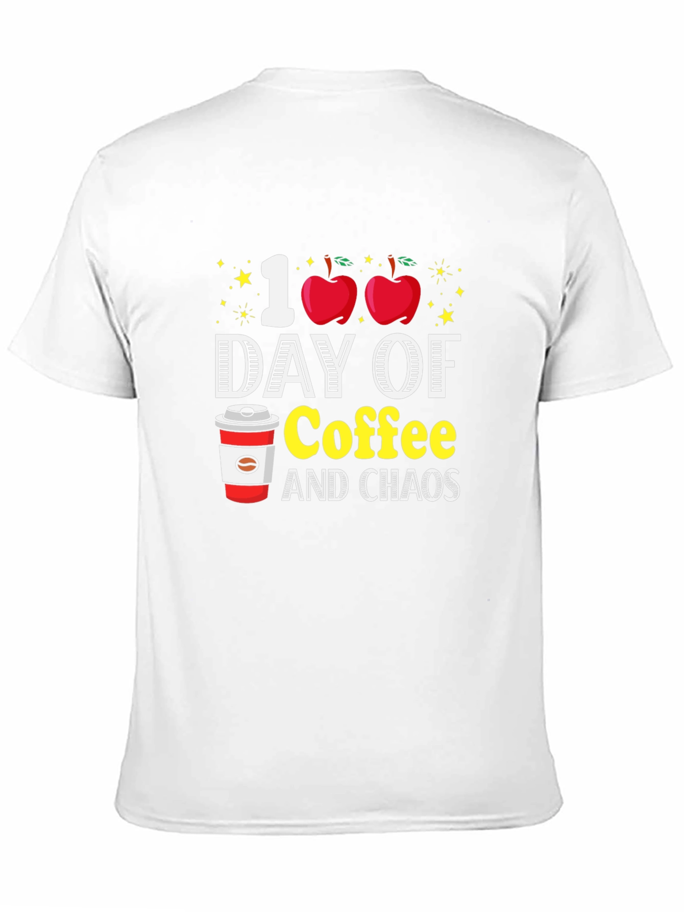 100 Days of Coffee and Chaos T-Shirt