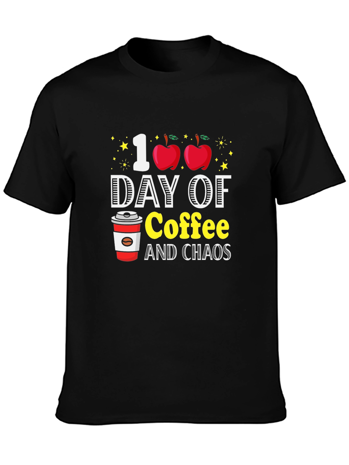 100 Days of Coffee and Chaos T-Shirt
