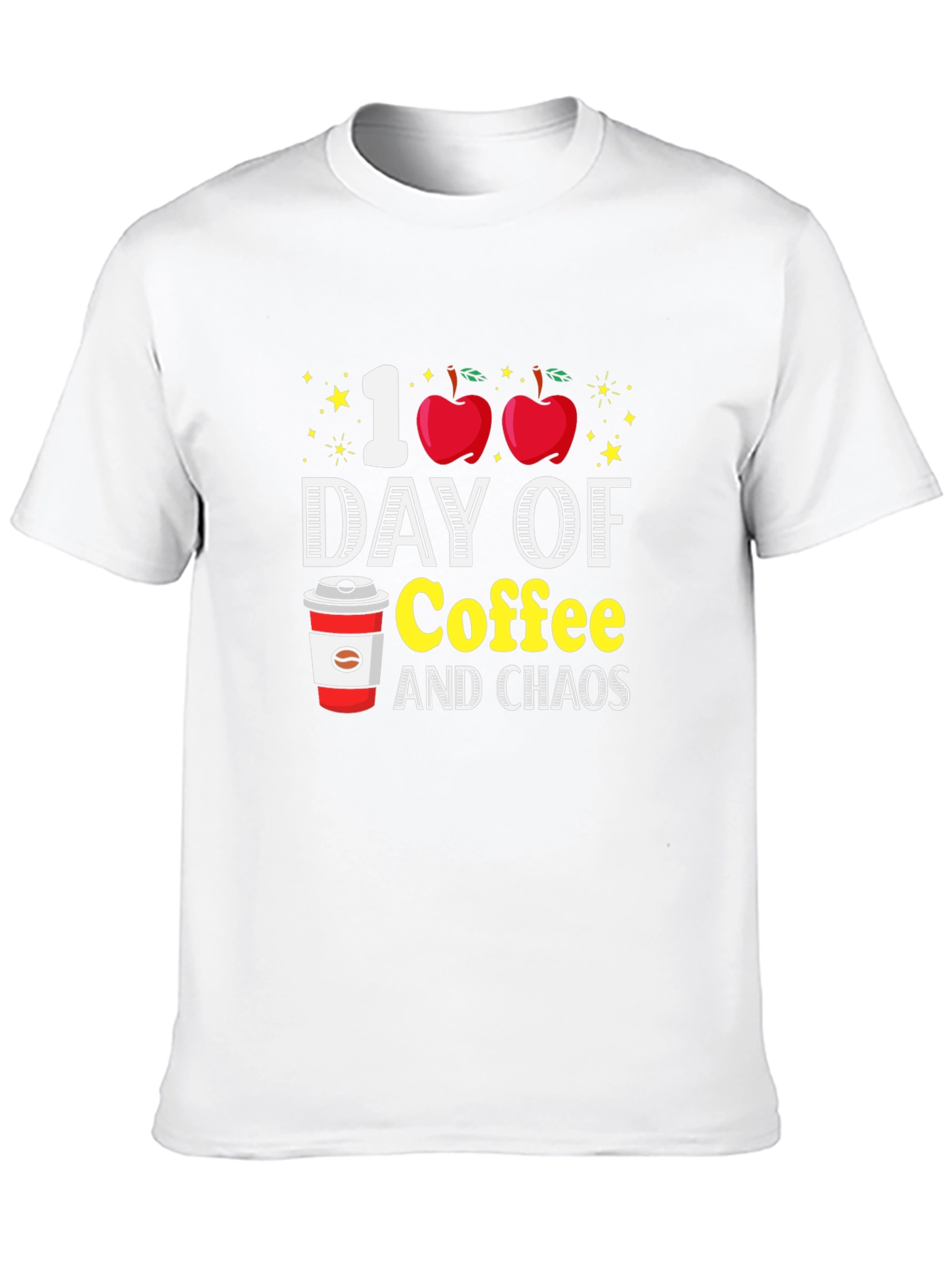 100 Days of Coffee and Chaos T-Shirt