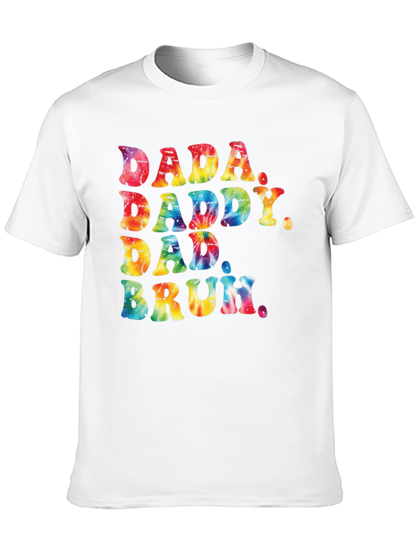 Tie Dye Dada Daddy Dad Bruh Graphic Tee
