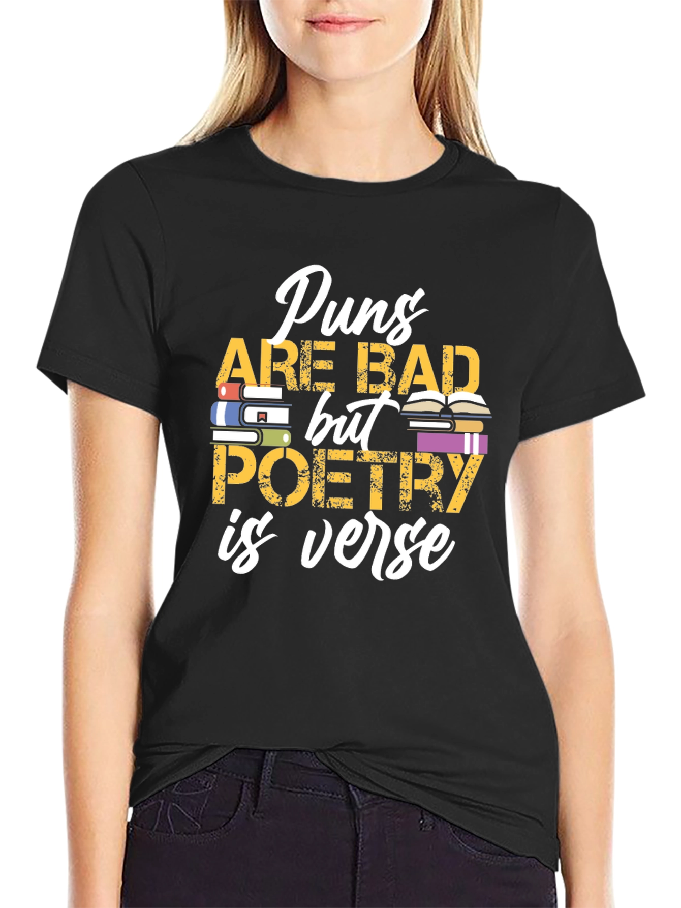 Puns Are Bad Poetry is Verse Graphic T-Shirt