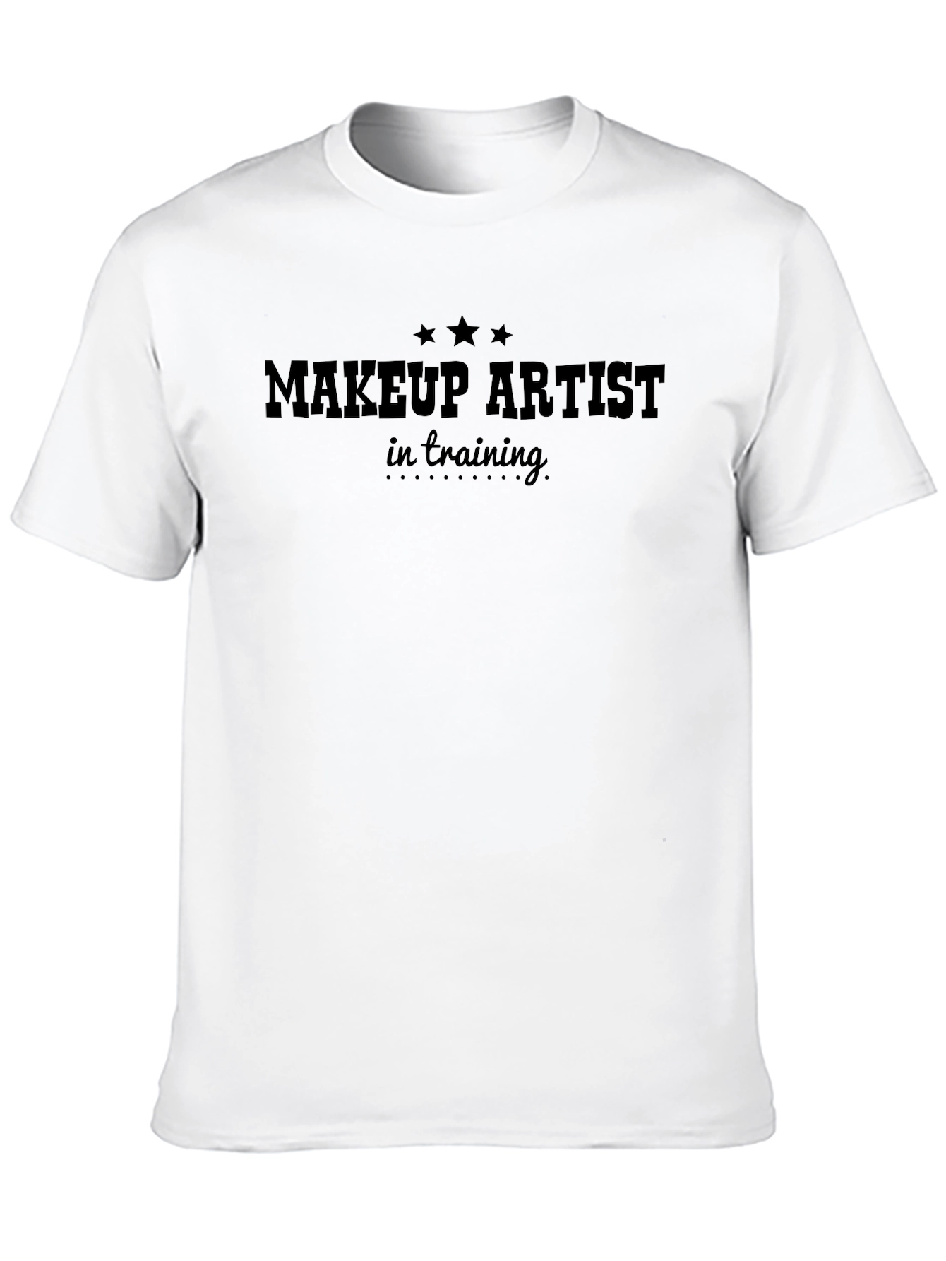 Makeup Artist in Training Graphic T-Shirt