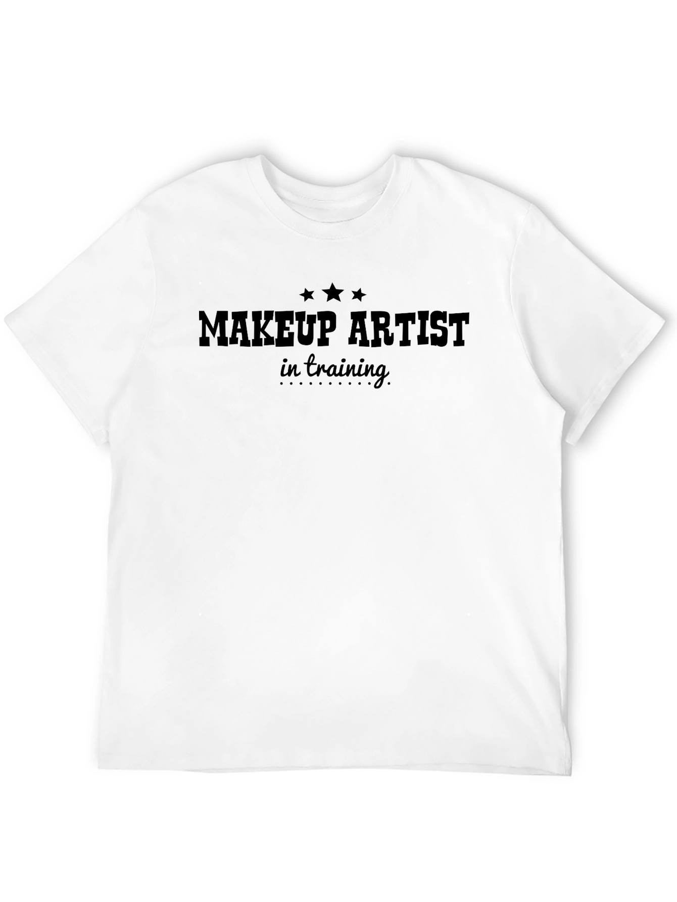 Makeup Artist in Training Graphic T-Shirt