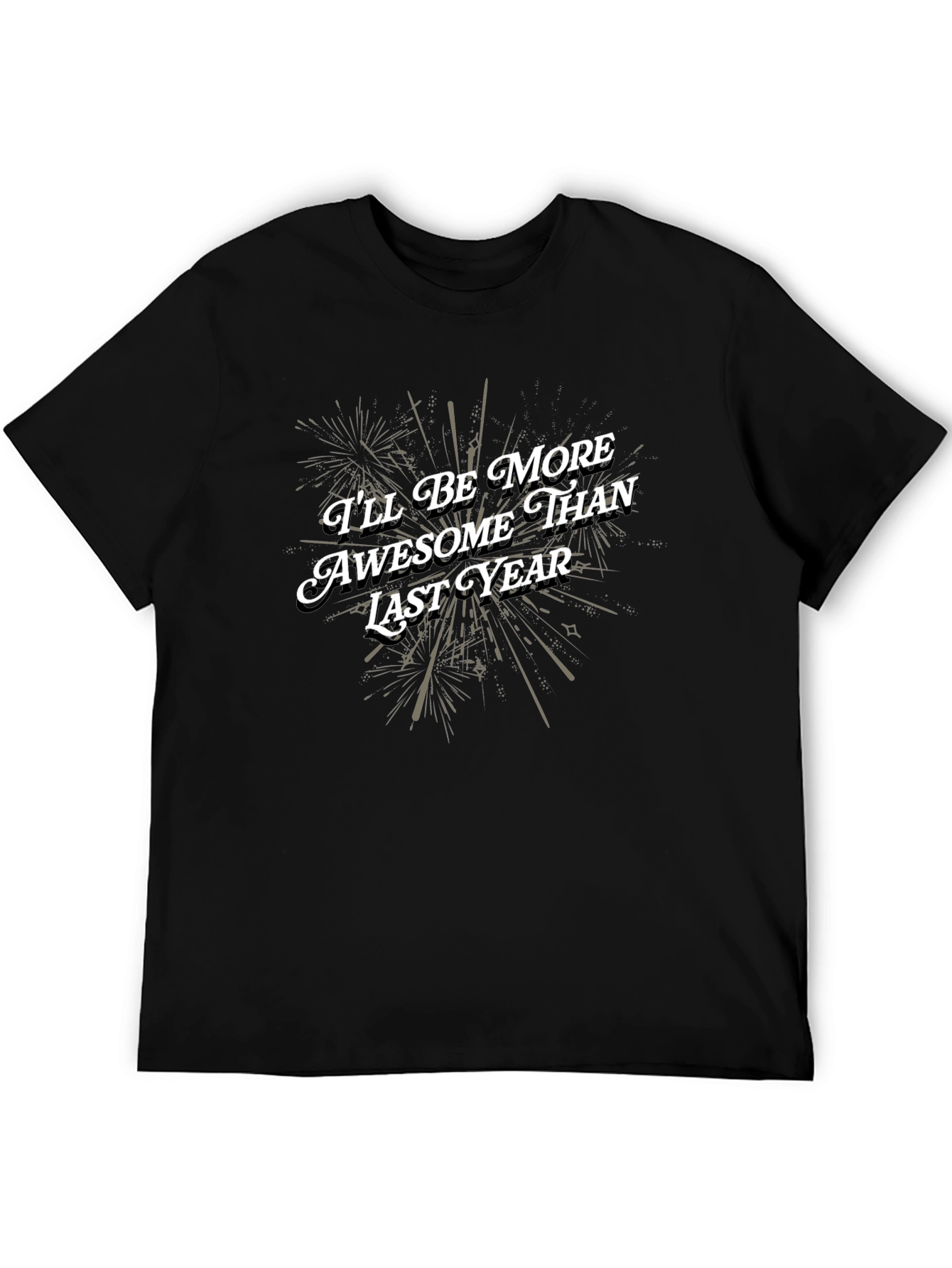 Awesome Than Last Year Black Graphic Tee