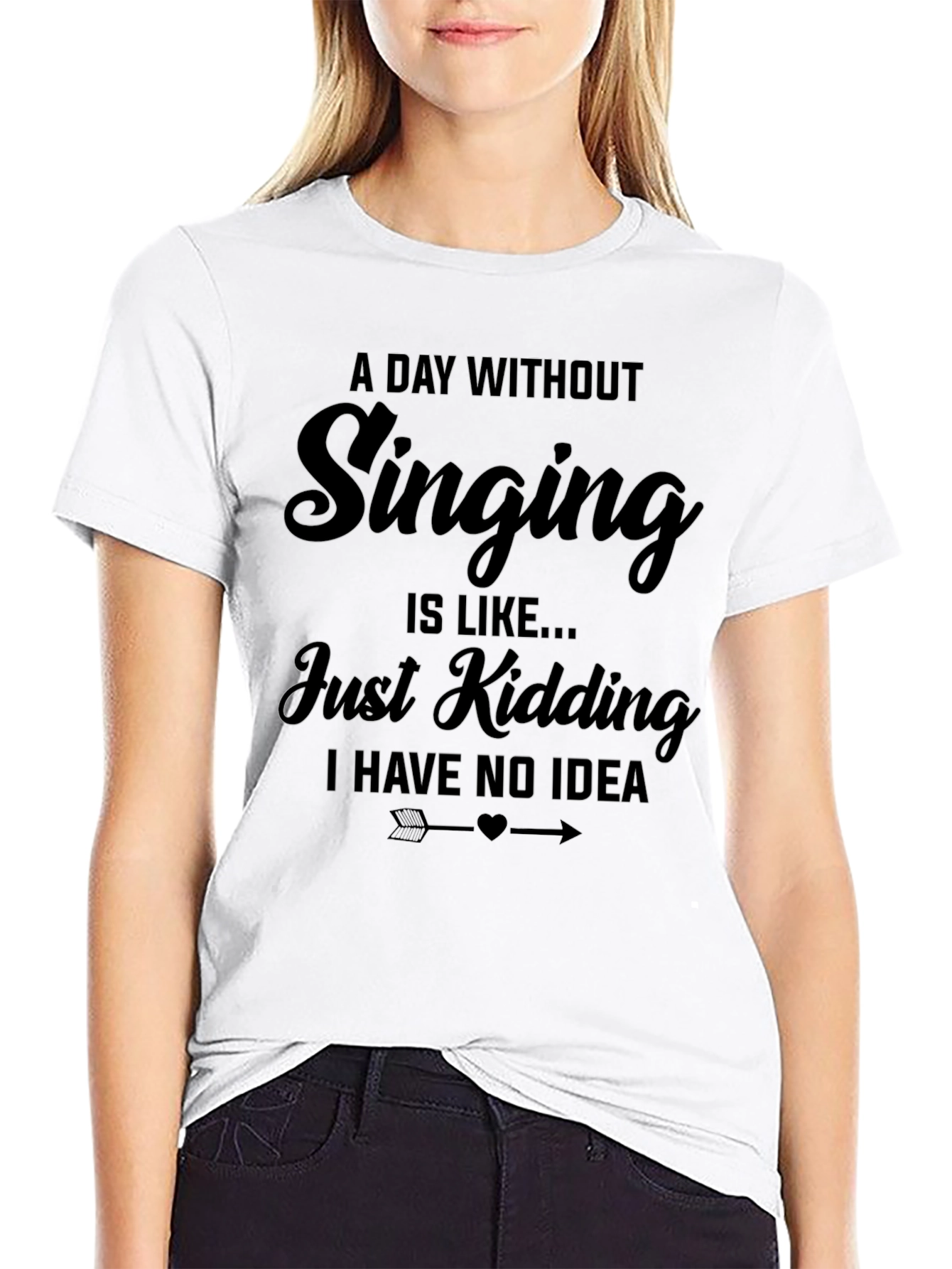 Singing T-Shirt: A Day Without Singing
