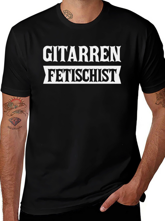 Gitarren Fetischist Novelty Graphic Tee