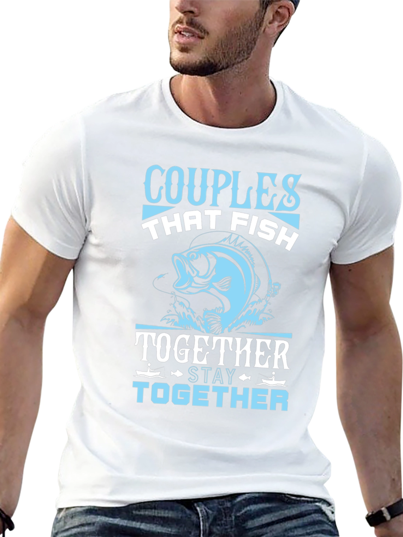 Couples Who Fish Together Stay Together T-Shirt