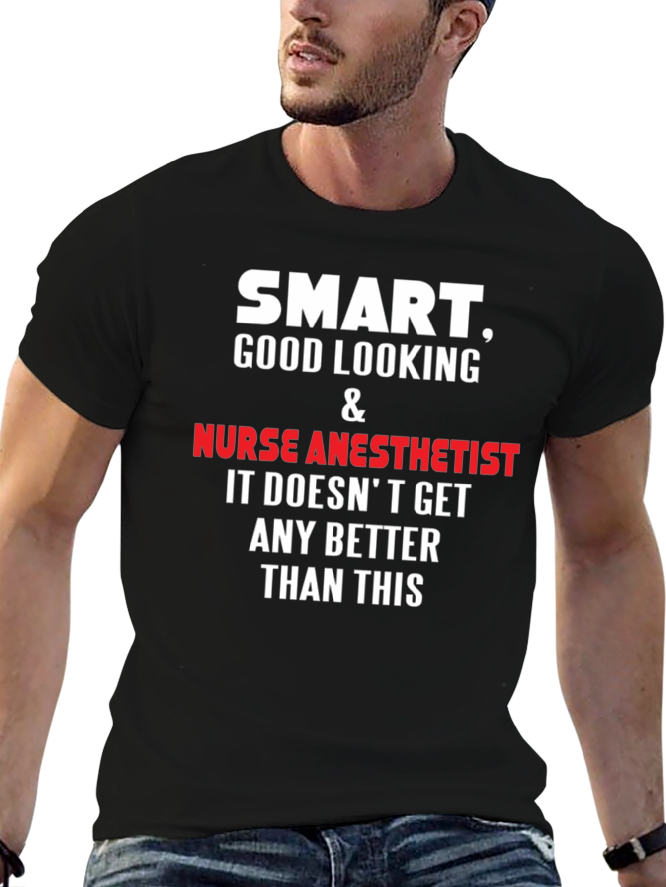 Smart Nurse Anesthetist T-Shirt - Funny Profession Tee