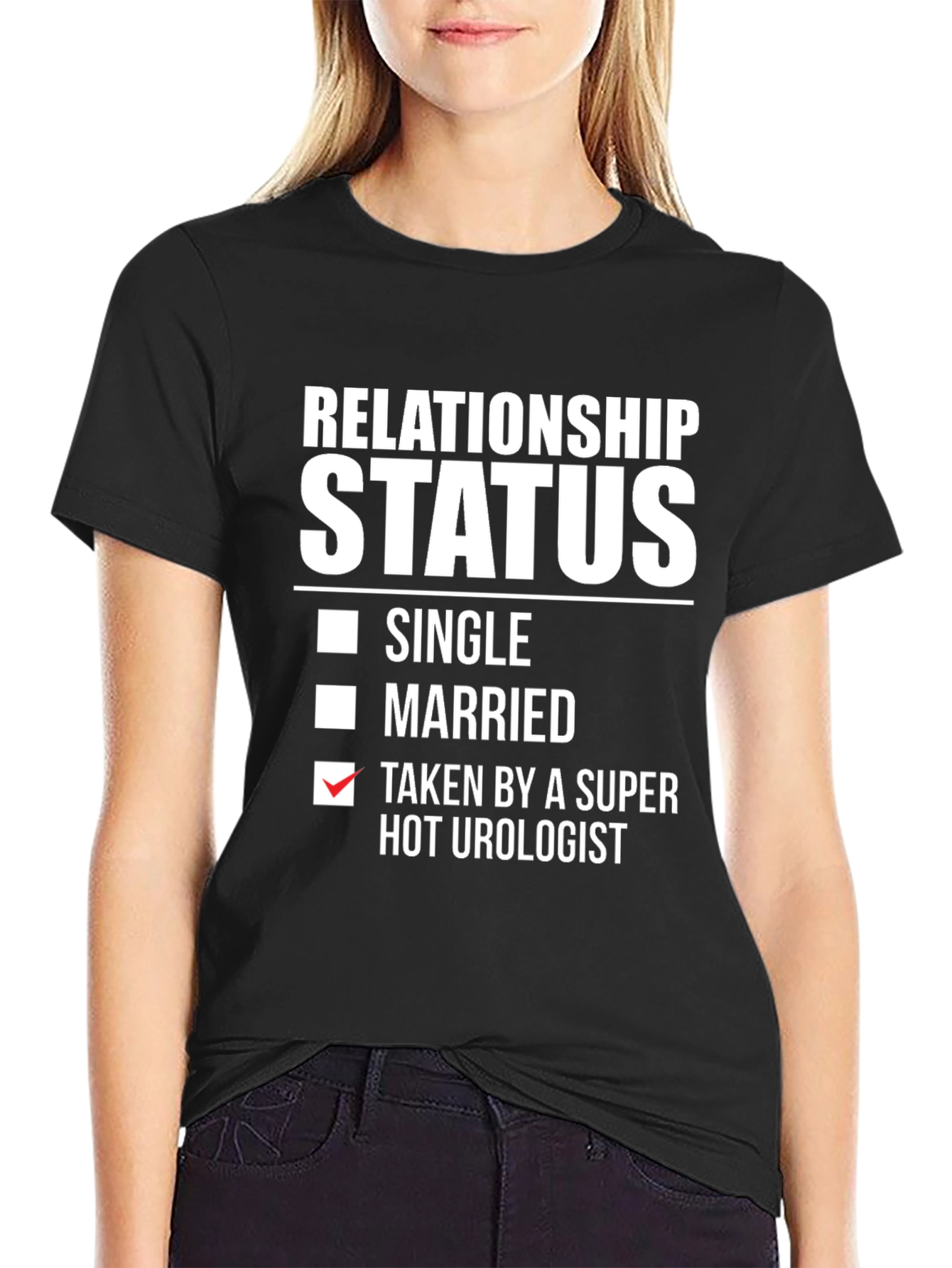 Relationship Status Taken Hot Urologist Graphic Tee