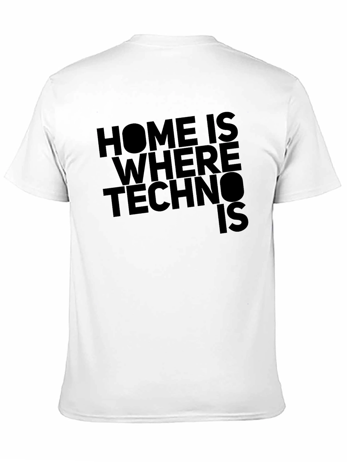 Home is Where Techno Is Black T-Shirt