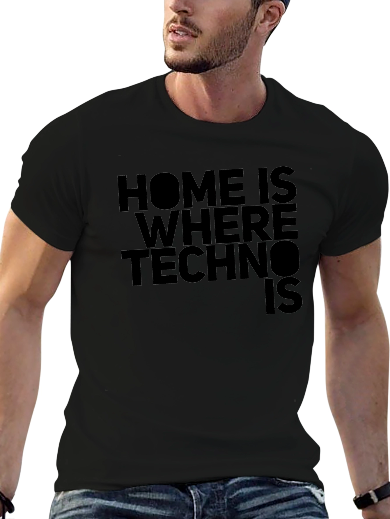 Home is Where Techno Is Black T-Shirt