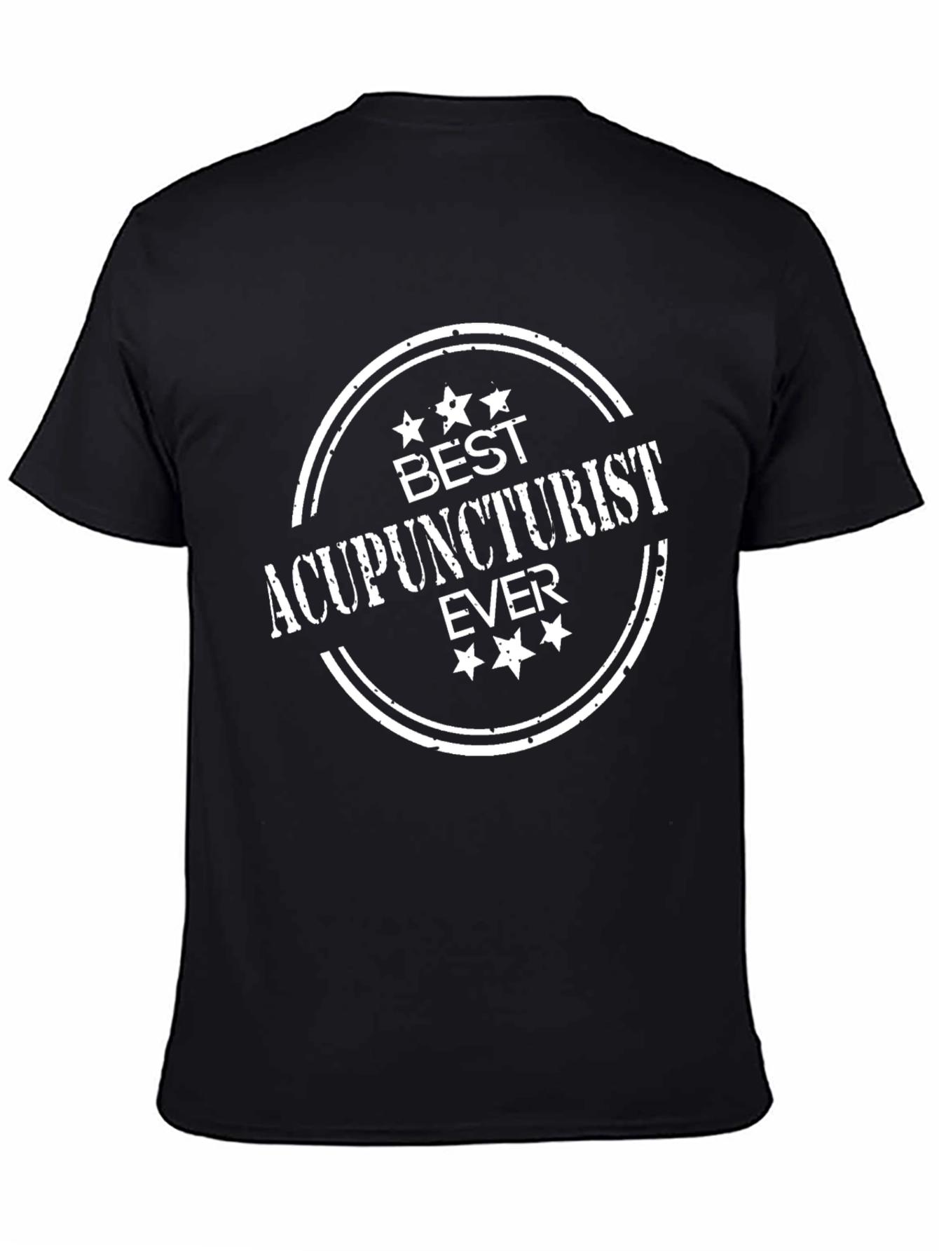 Best Acupuncturist Ever T-Shirt - Black Cotton