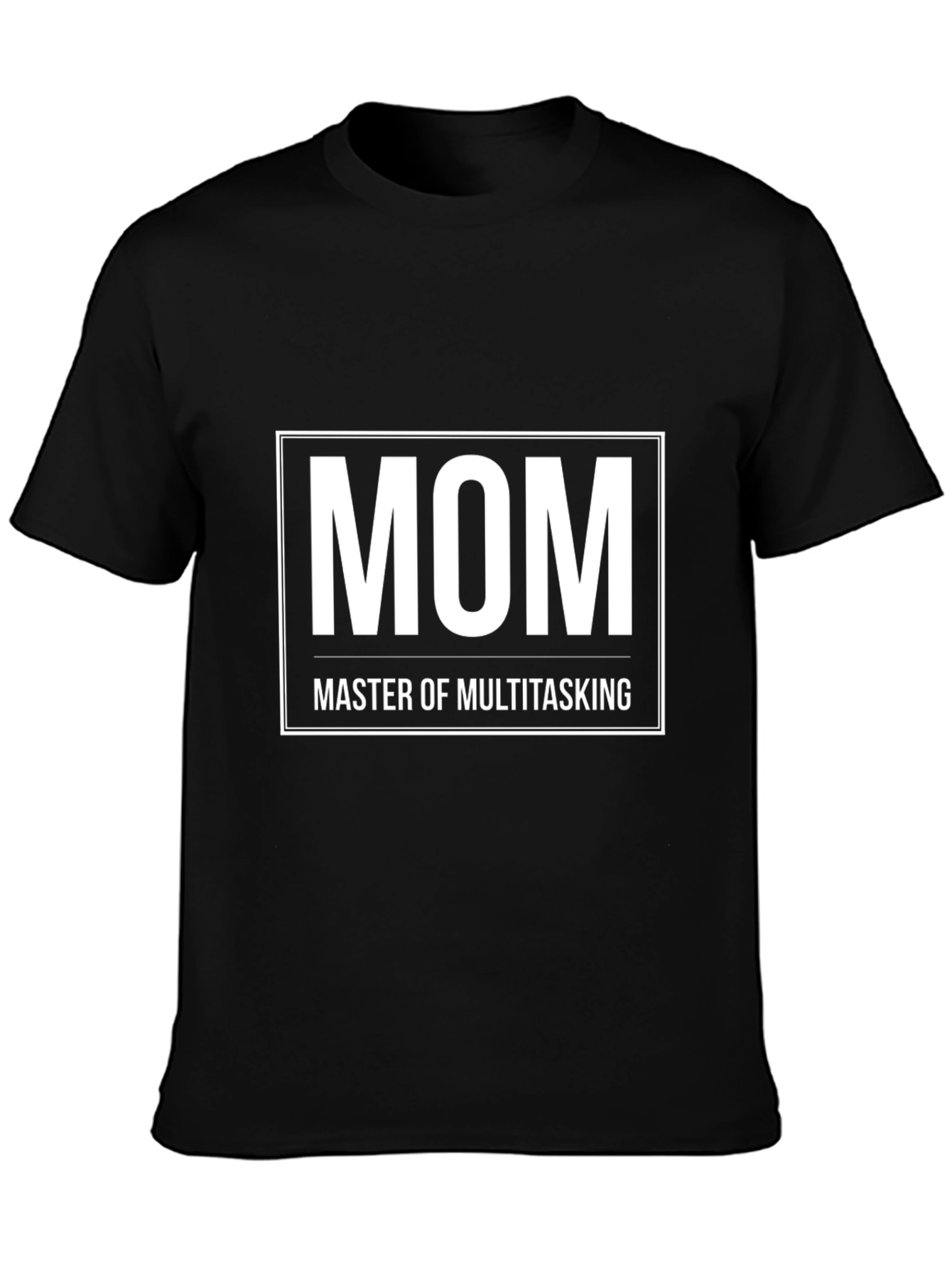 Mom Master of Multitasking T-Shirt - Black