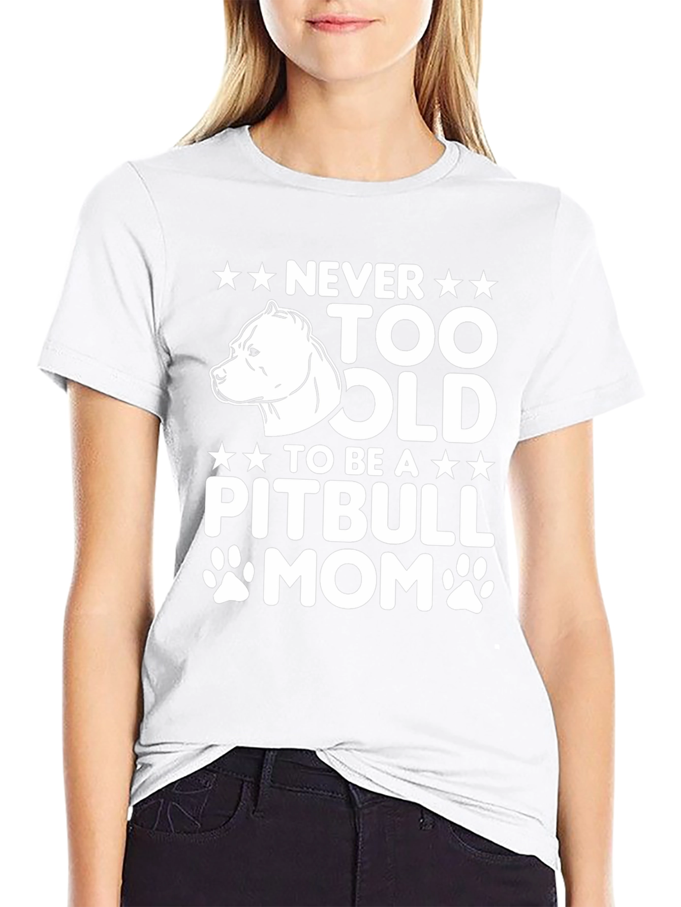 Never Too Old Pitbull Mom Graphic T-Shirt