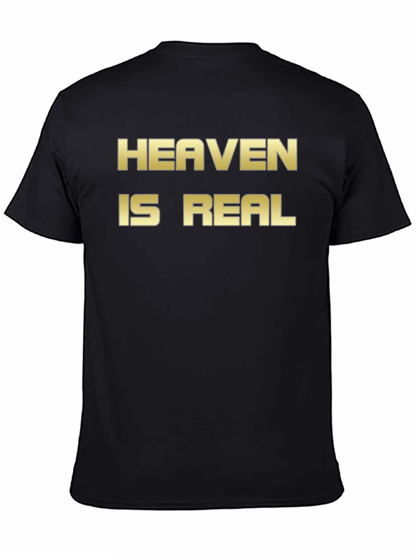 Heaven Is Real Graphic T-Shirt Black