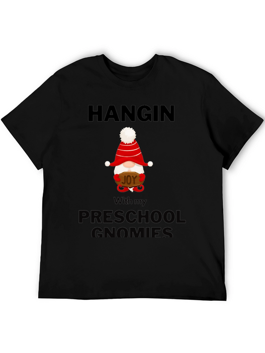 Hanging With My Preschool Gnomies T-Shirt