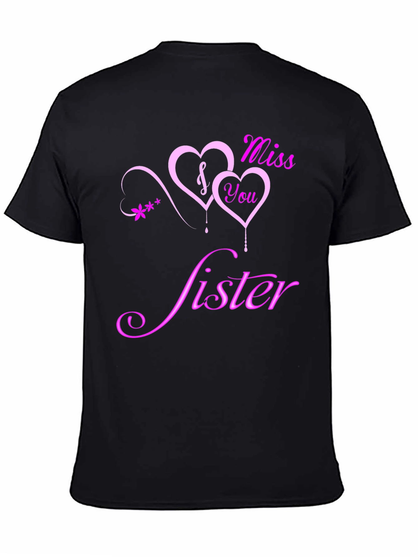 Miss You Sister Graphic Tee - Soft Cotton Blend