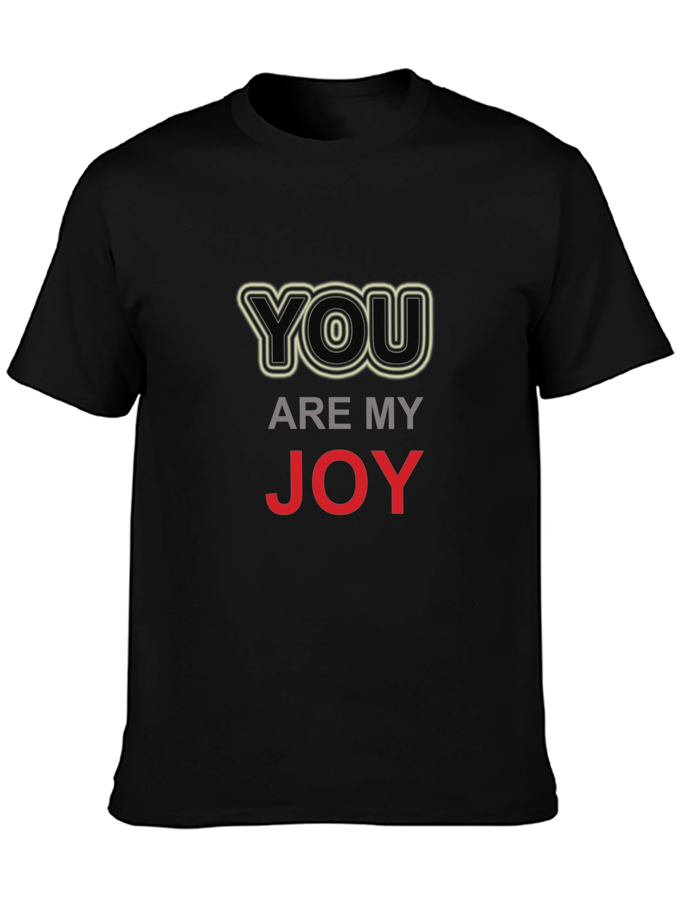 You Are My Joy Graphic T-Shirt - Black