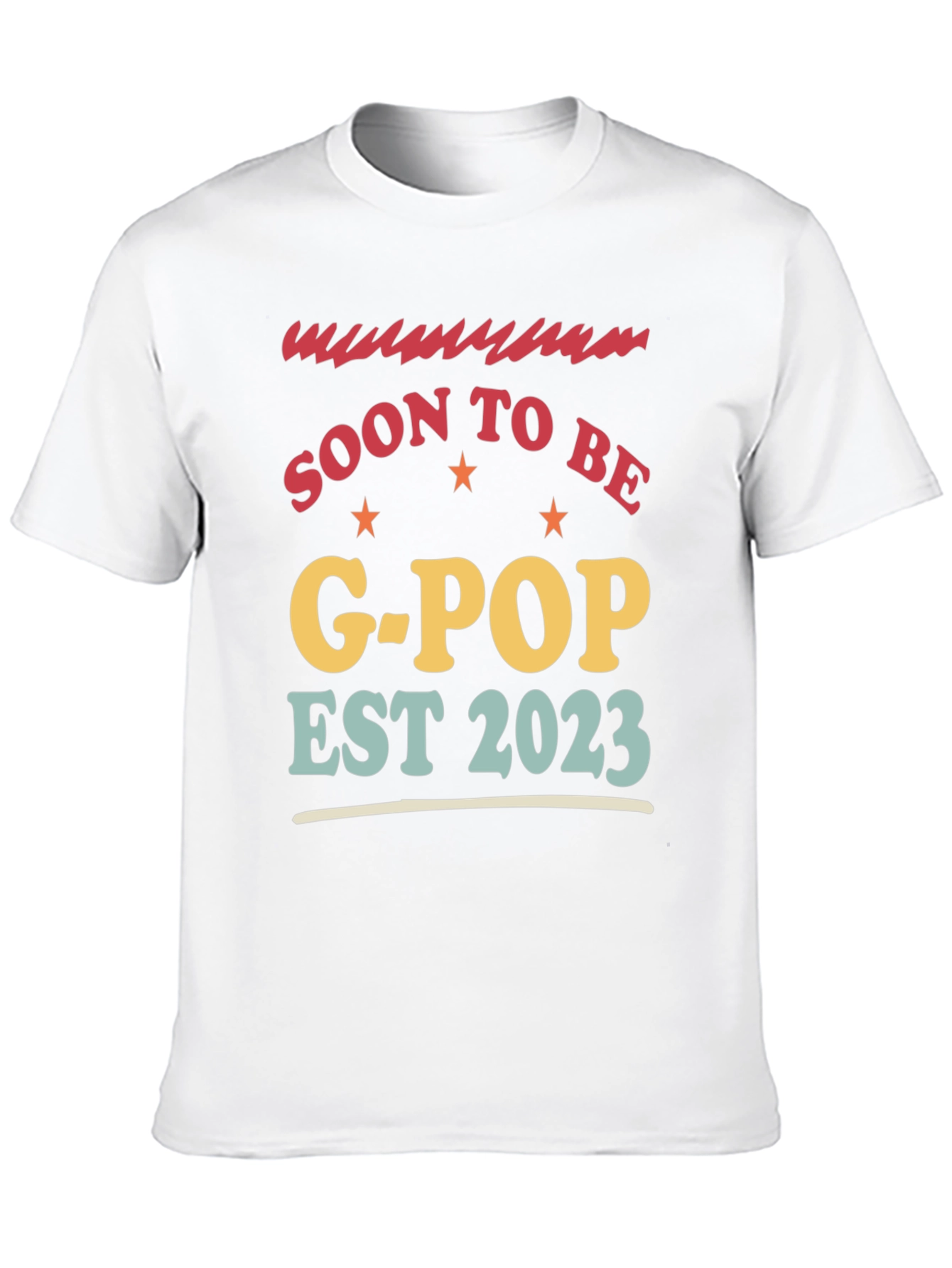 Soon to Be G-Pop Est 2023 T-Shirt