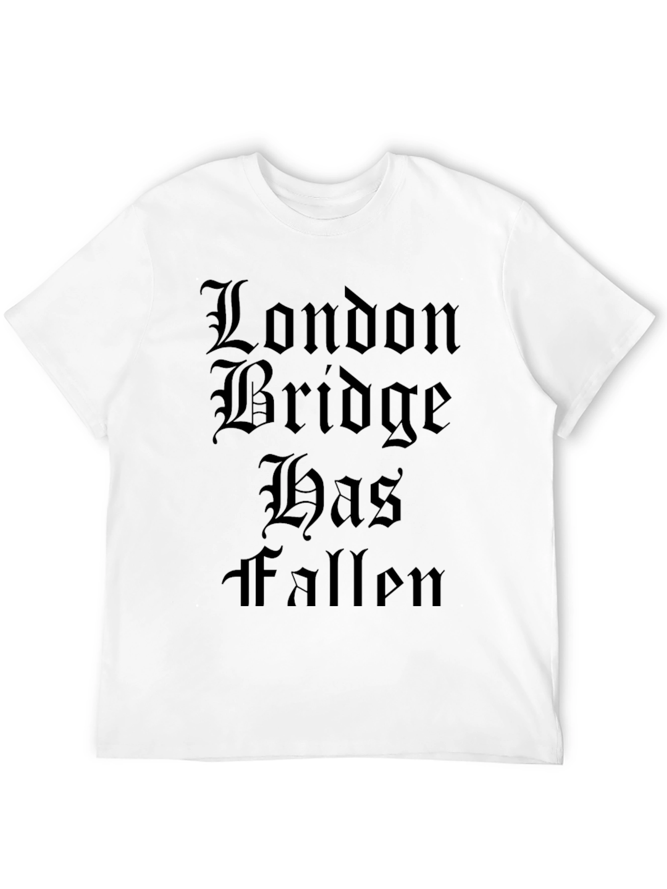 London Bridge Has Fallen Black T-Shirt