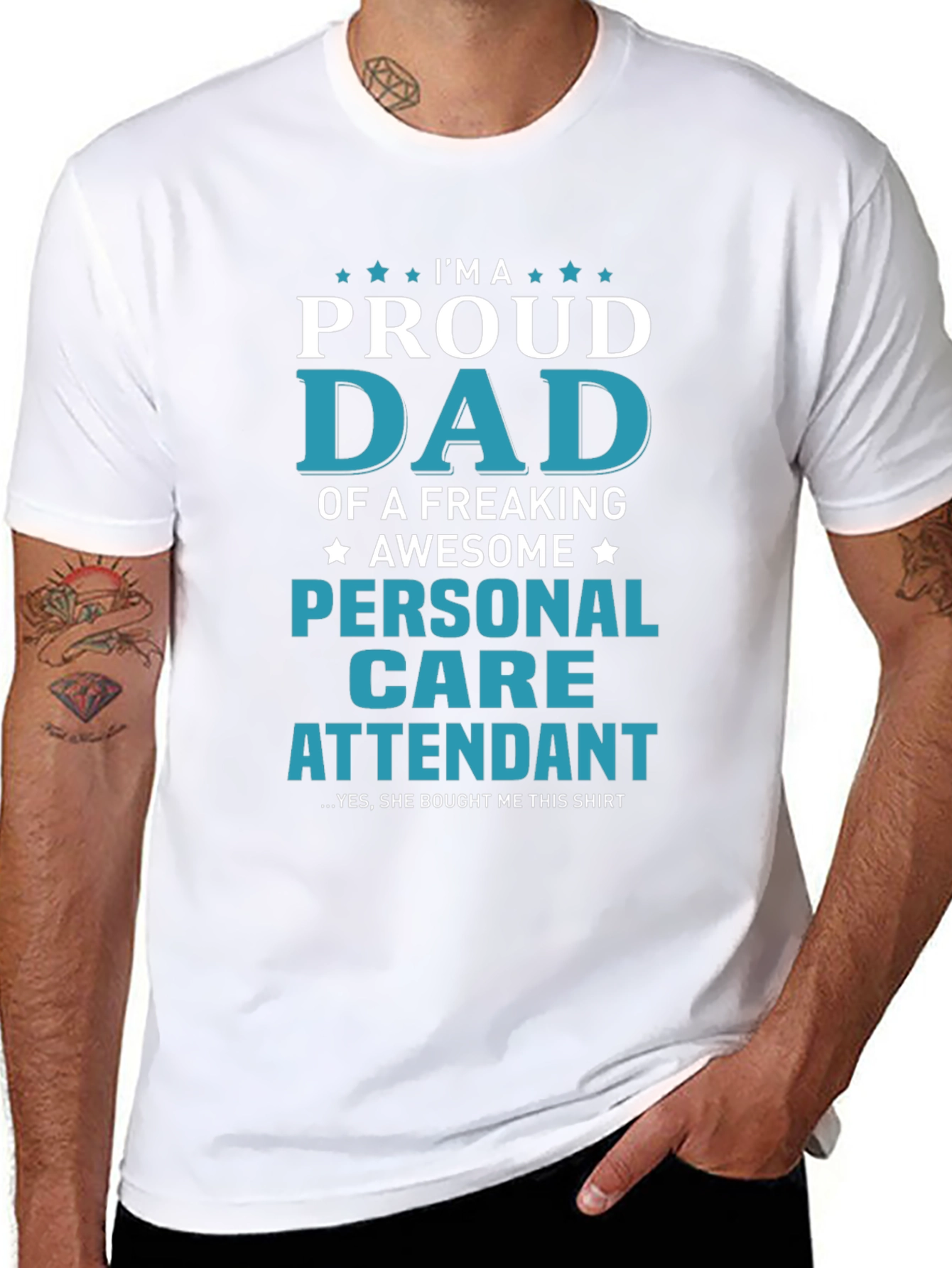 Proud Dad Personal Care Attendant Graphic T-Shirt