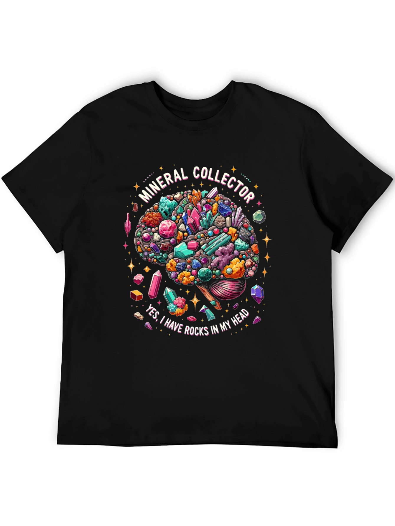 Mineral Collector T-Shirt - Rocks in My Head