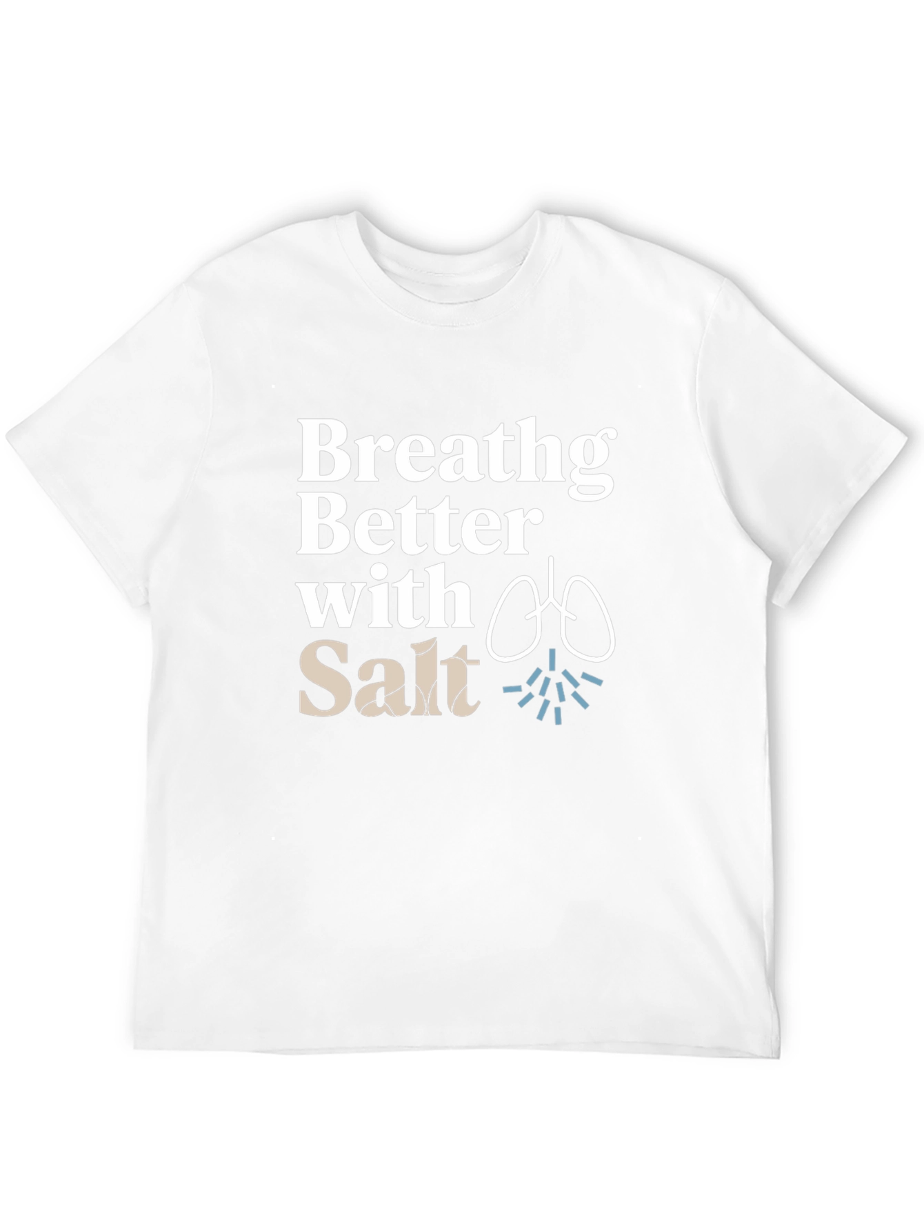 Breathing Better With Salt Black T-Shirt
