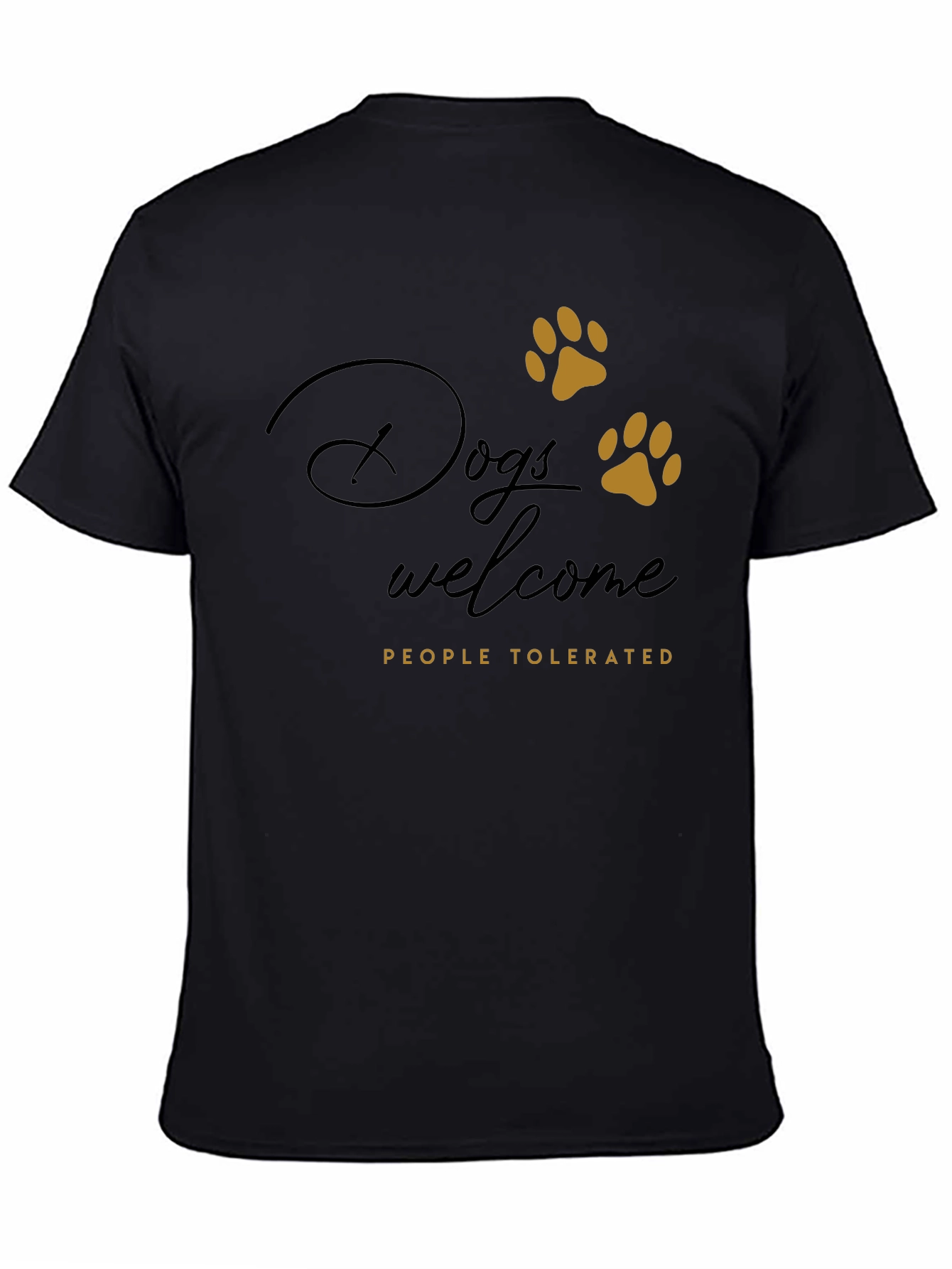 Dogs Welcome Tee - Funny Dog Lover Shirt