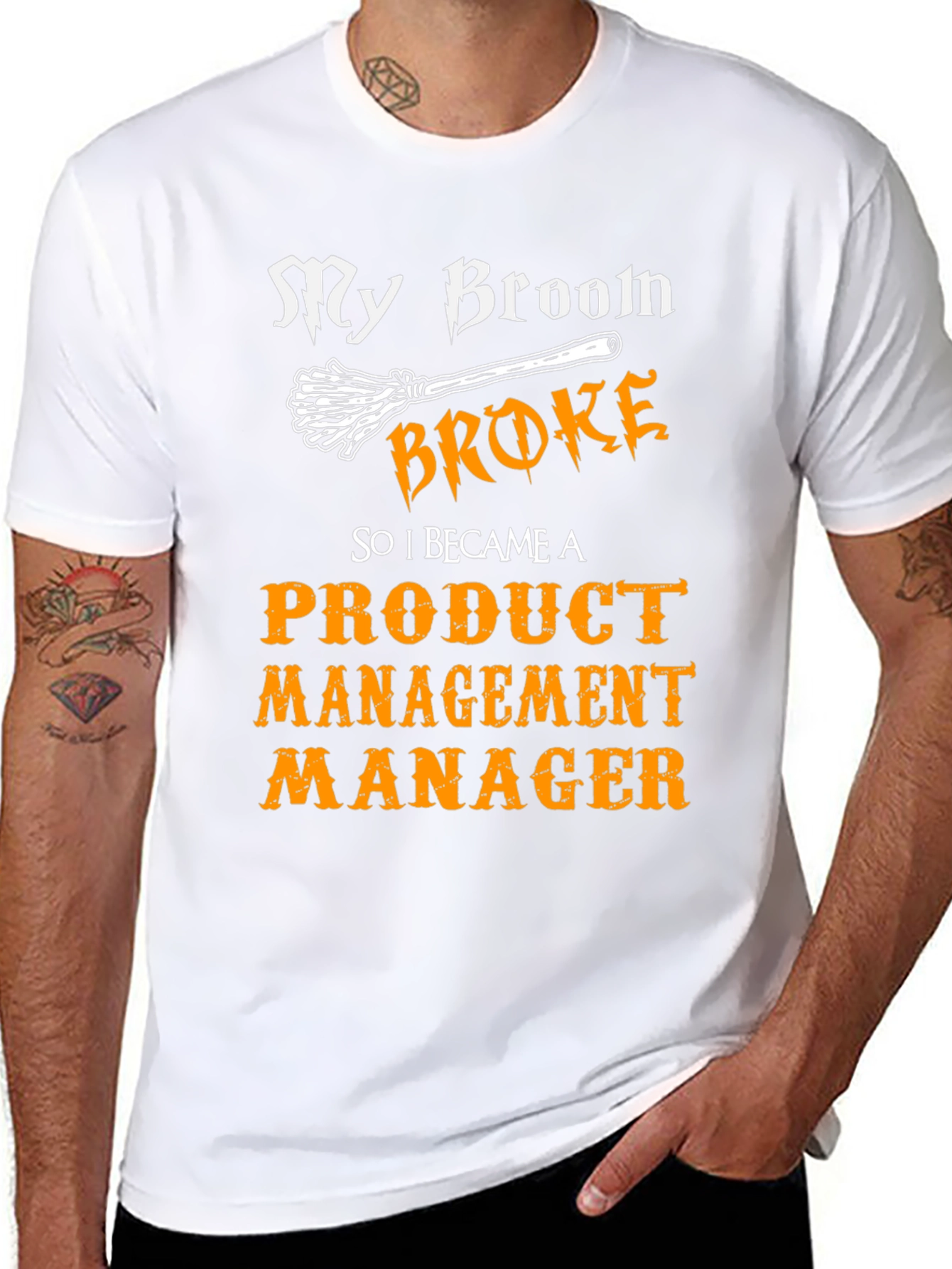 Broom Broke Product Management Manager Funny T-Shirt